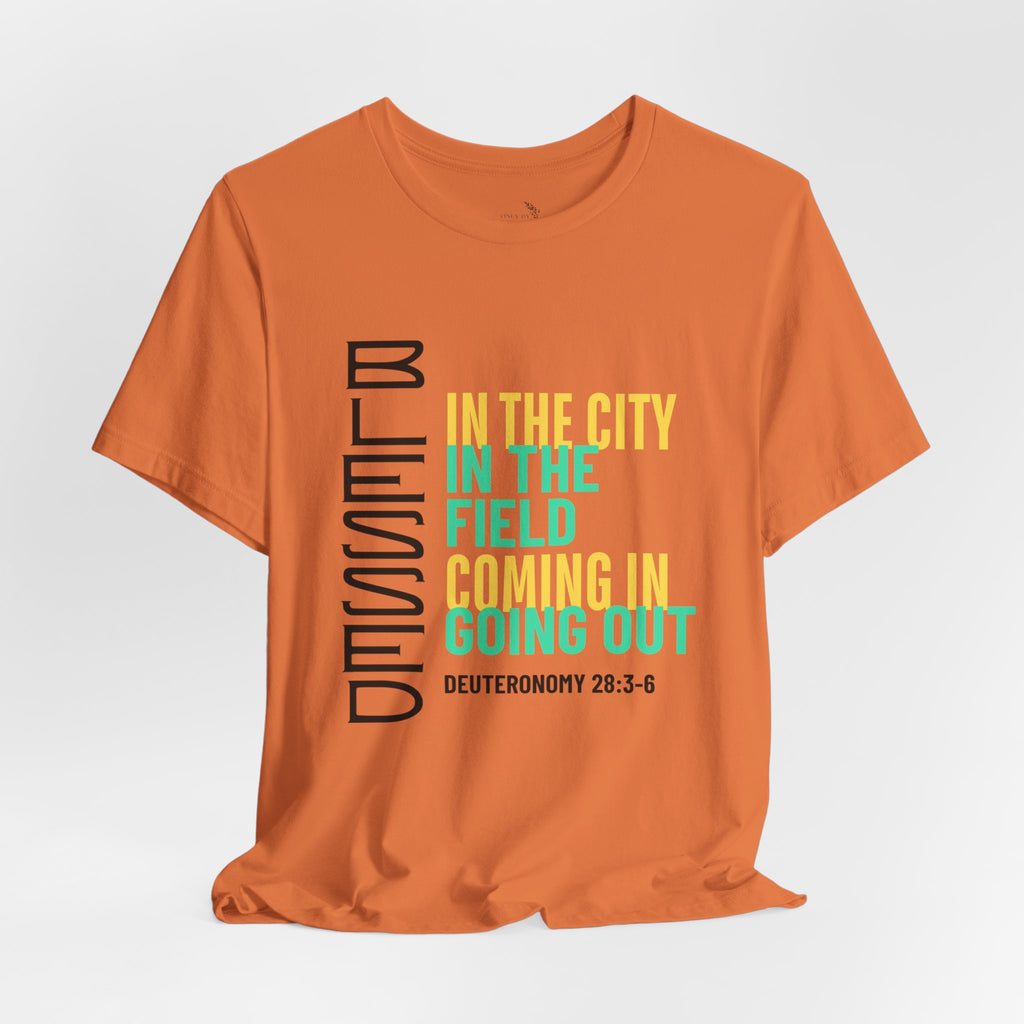 Blessed vertical text T-Shirt | In the city, in the field, coming in, going out