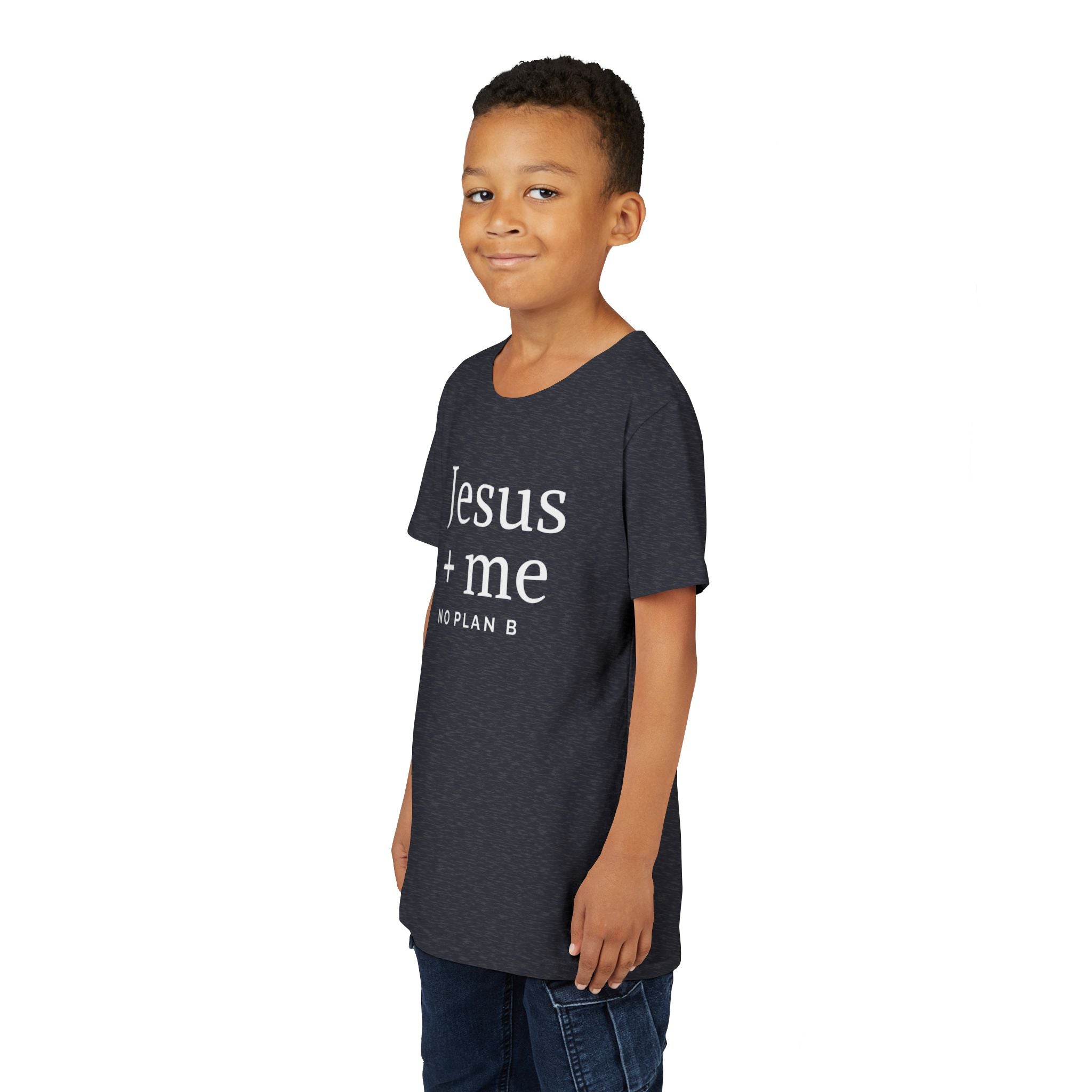 Kids Tee — "Jesus + Me No Plan B" Christian Graphic Shirt