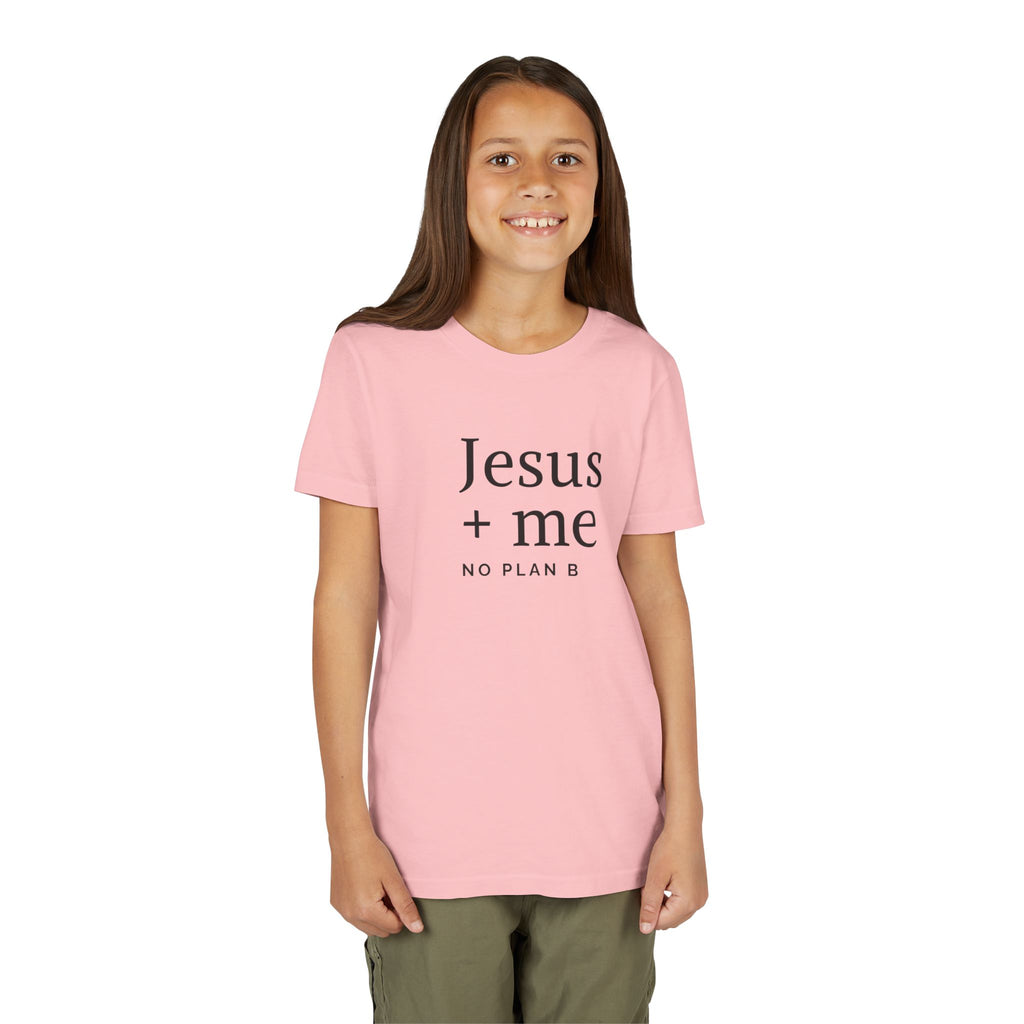 Kids Tee — "Jesus + Me No Plan B" Christian Graphic Shirt