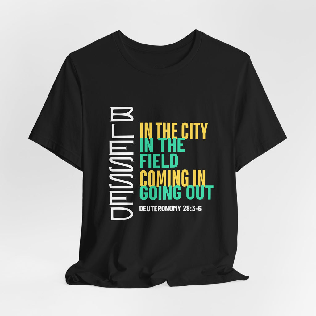 Blessed vertical text T-Shirt | In the city, in the field, coming in, going out