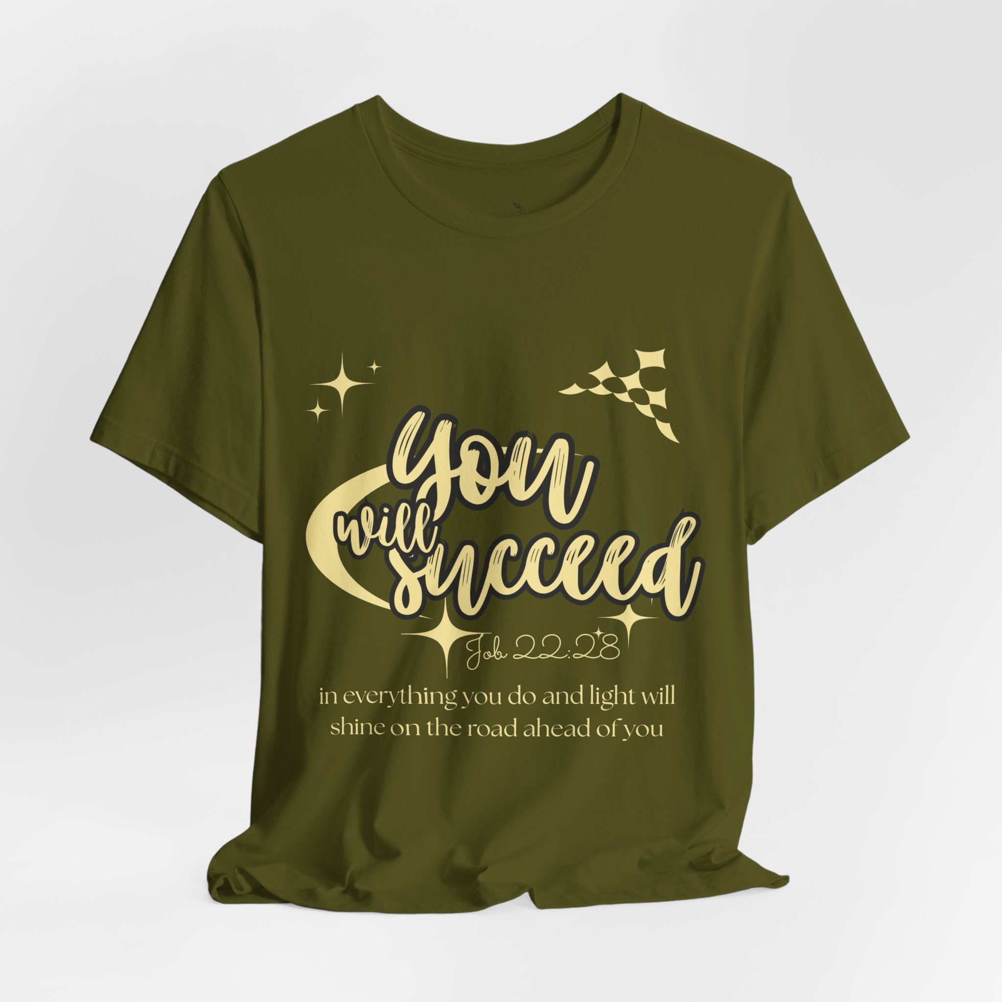 You Will Succeed Tee — Inspirational Christian Graphic T-Shirt (Acts 23:28)
