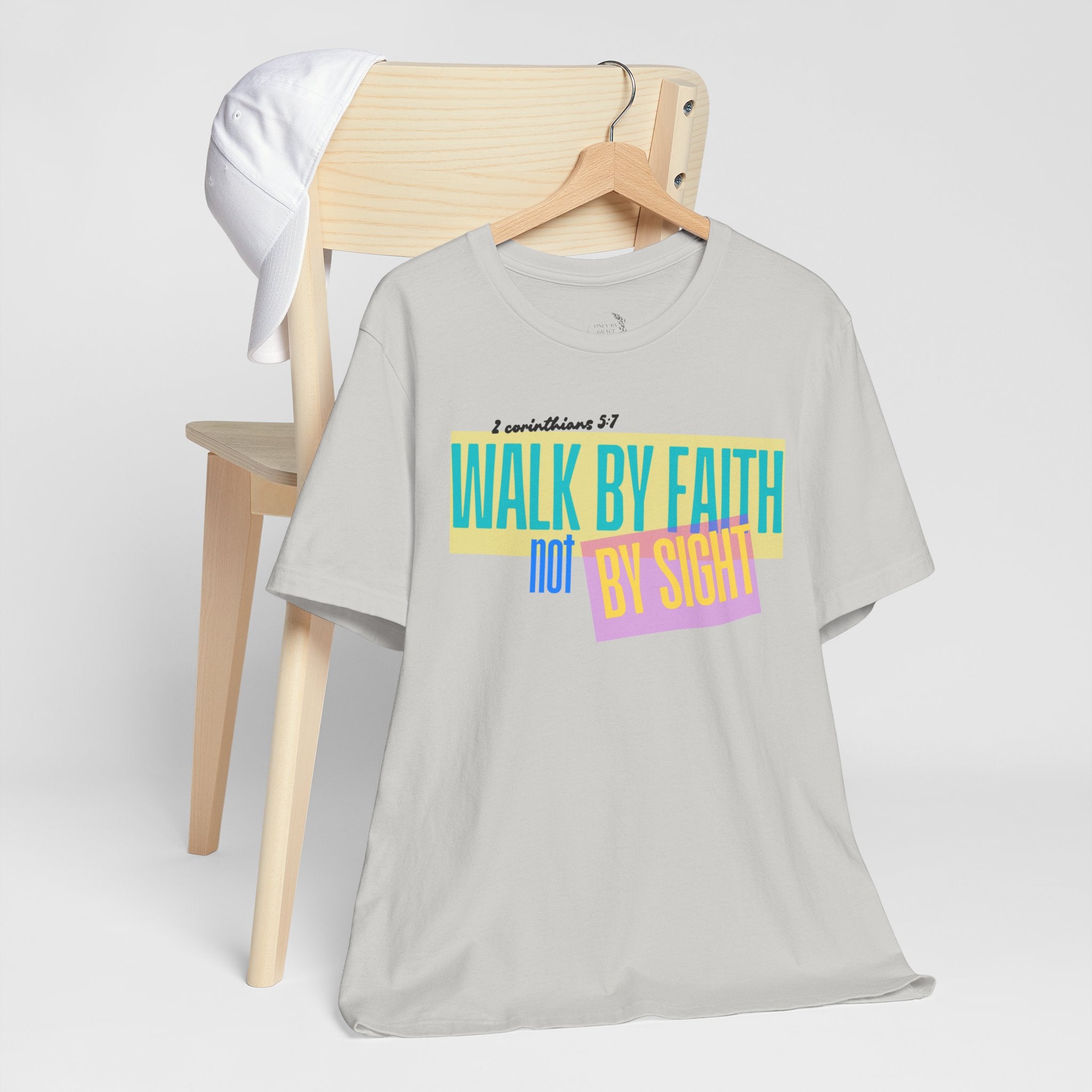 Walk By Faith Not By Sight T-Shirt | Inspirational Christian Scripture Tee