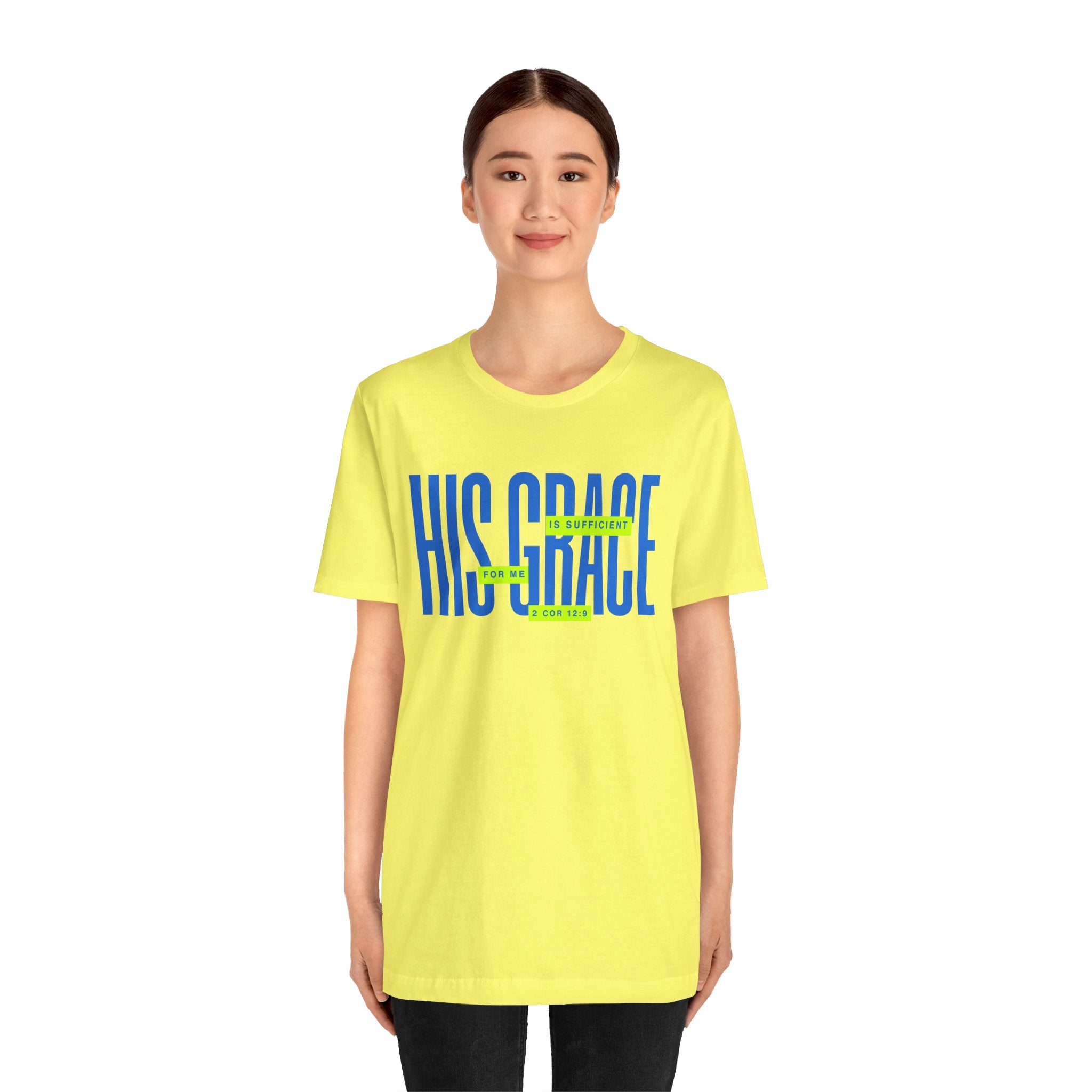 His Grace T-Shirt — "His Grace Is Sufficient" Inspirational Christian Tee
