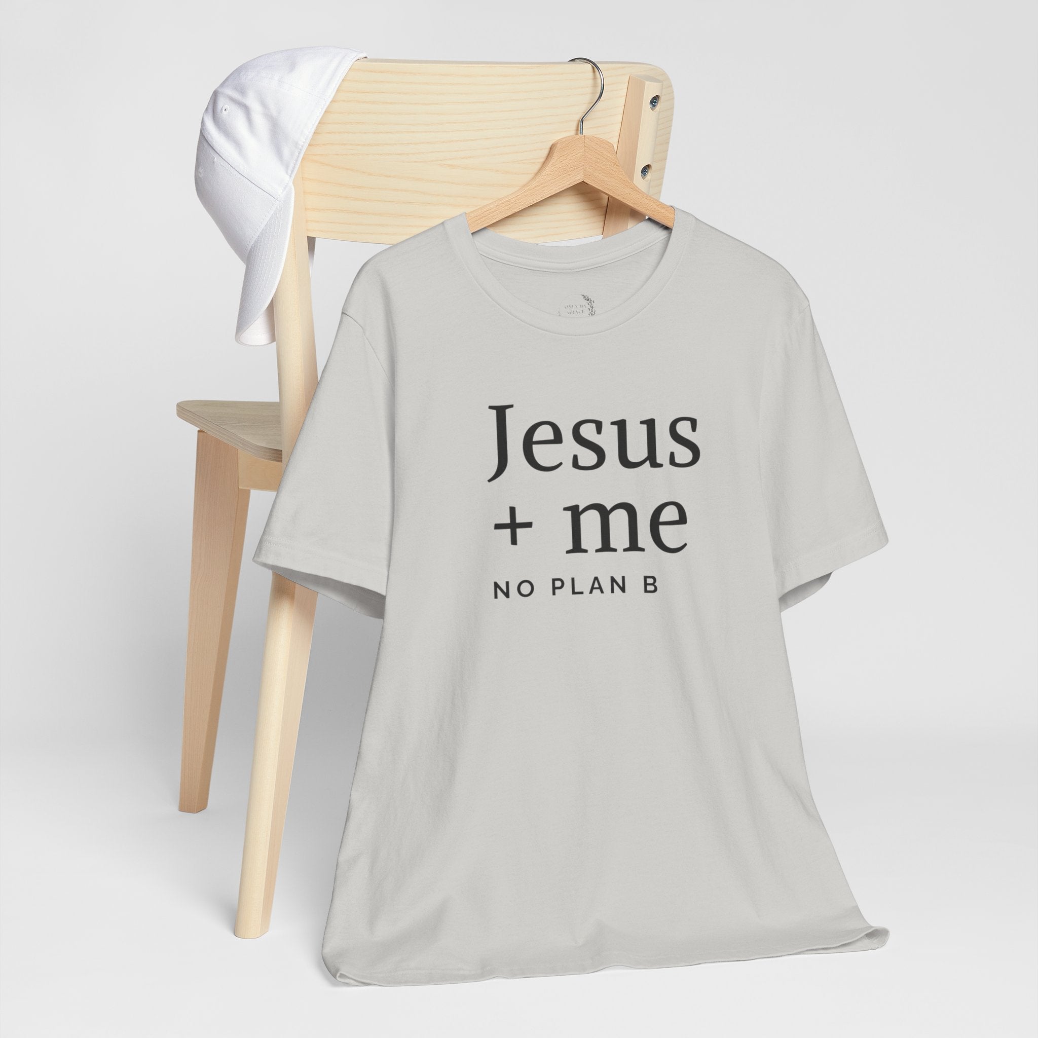 Jesus + Me No Plan B T-Shirt | Christian Cross Scripture Tee