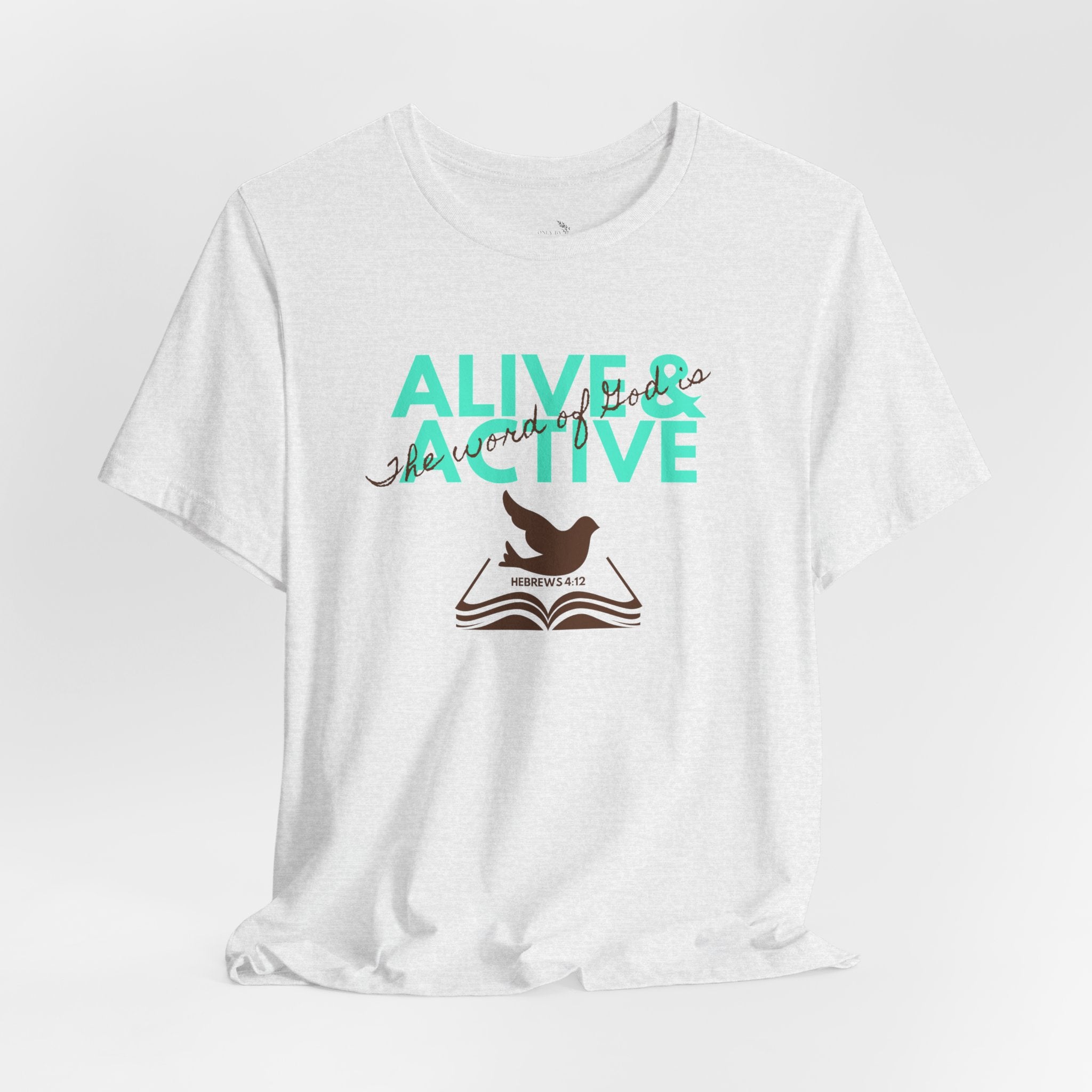 Alive & Active sword wings T-Shirt | Hebrews 4:12 scripture design