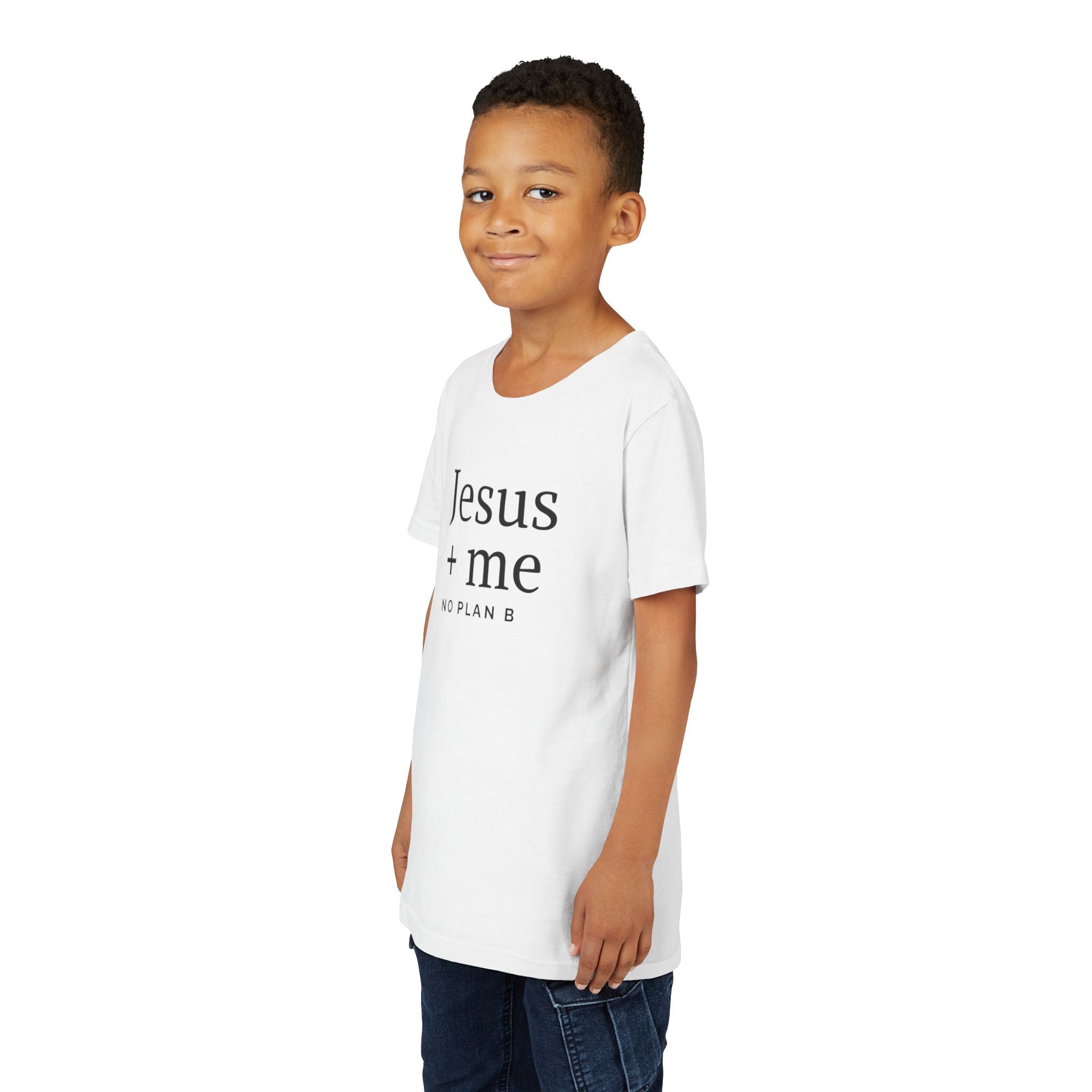Kids Tee — "Jesus + Me No Plan B" Christian Graphic Shirt