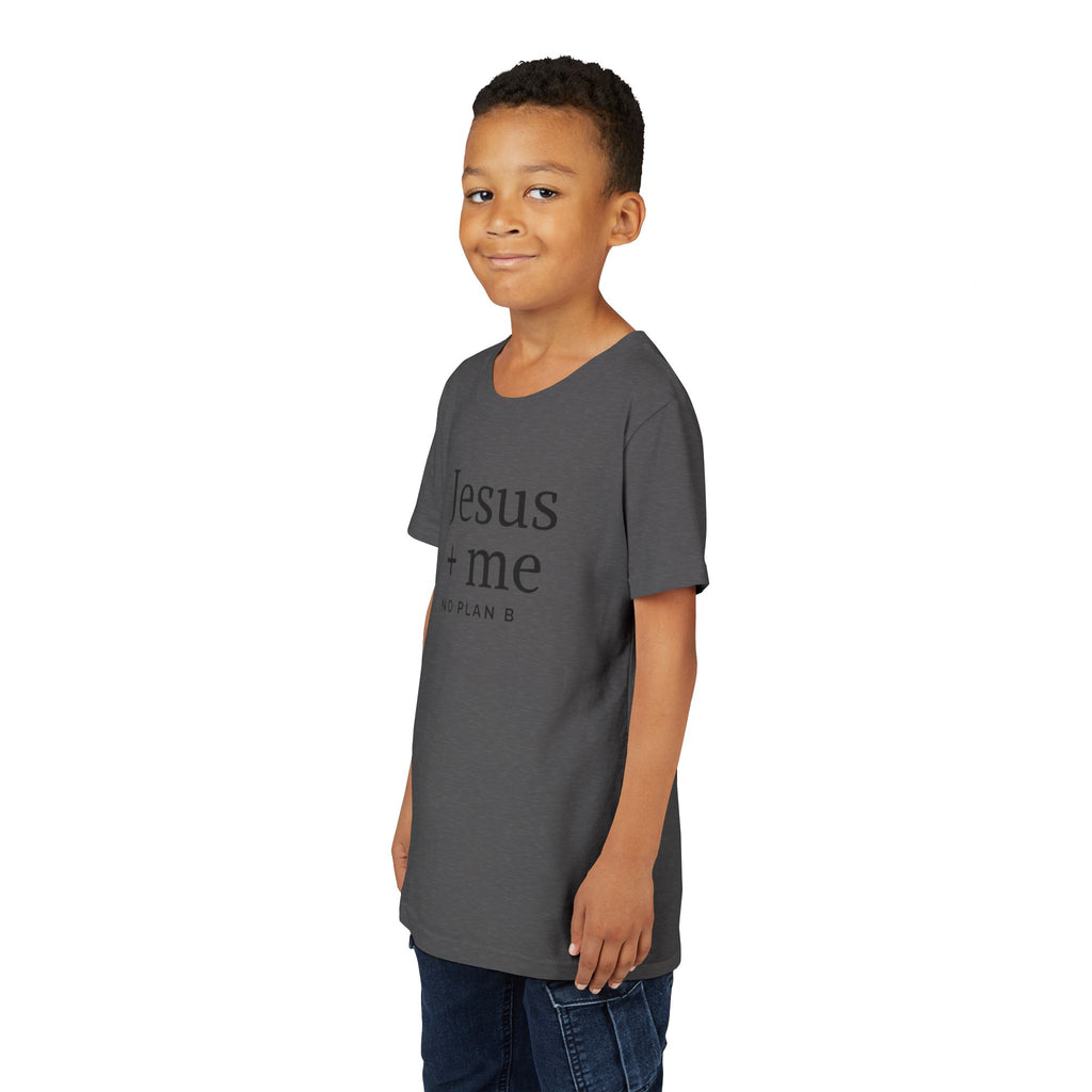 Kids Tee — "Jesus + Me No Plan B" Christian Graphic Shirt