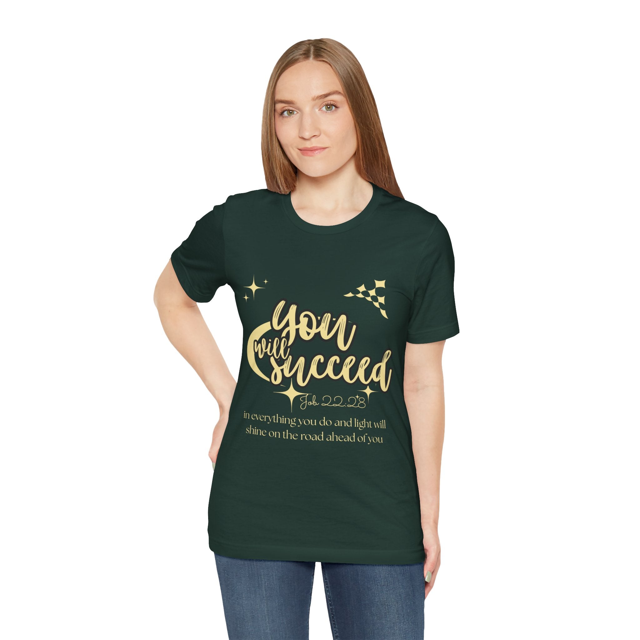 You Will Succeed Tee — Inspirational Christian Graphic T-Shirt (Acts 23:28)