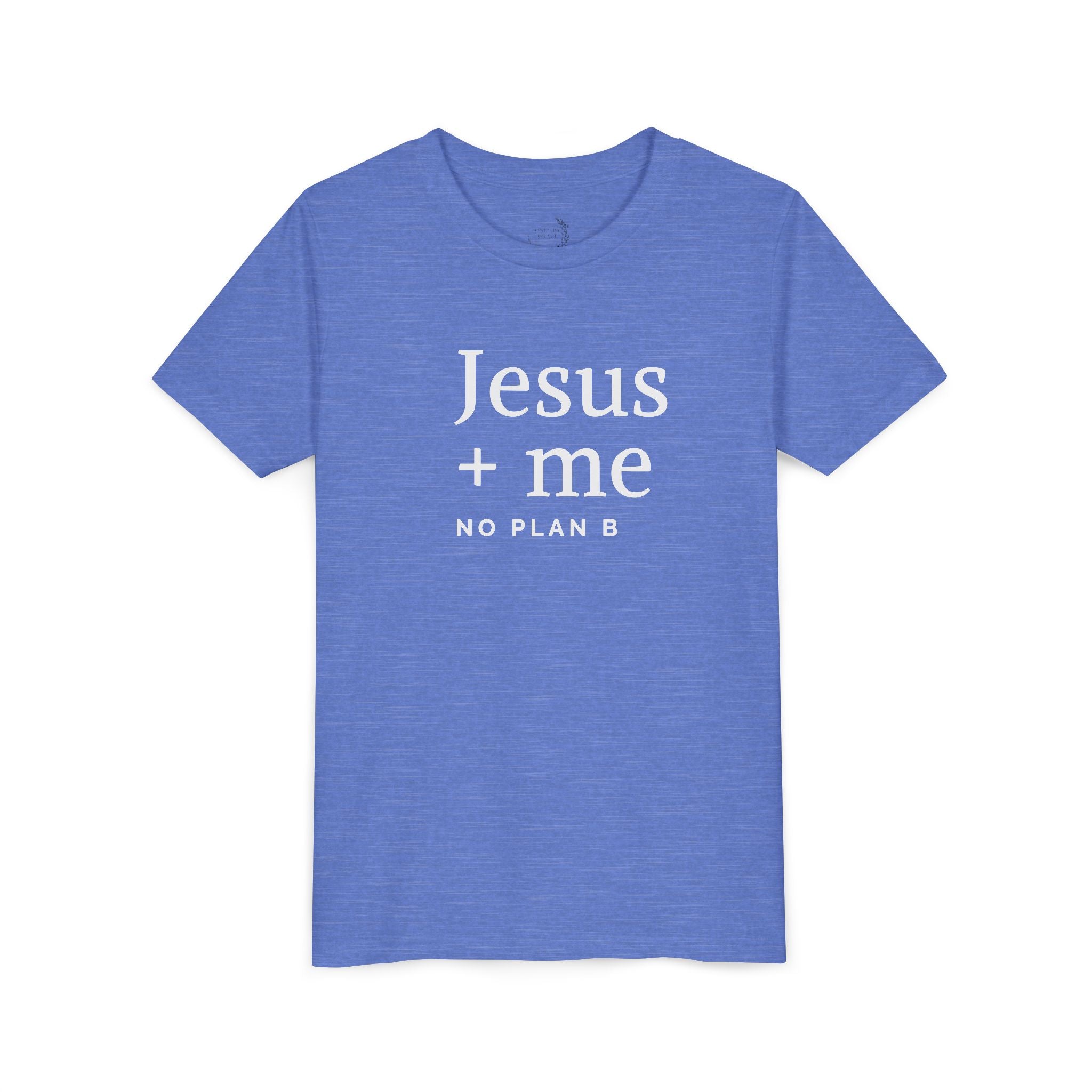Kids Tee — "Jesus + Me No Plan B" Christian Graphic Shirt
