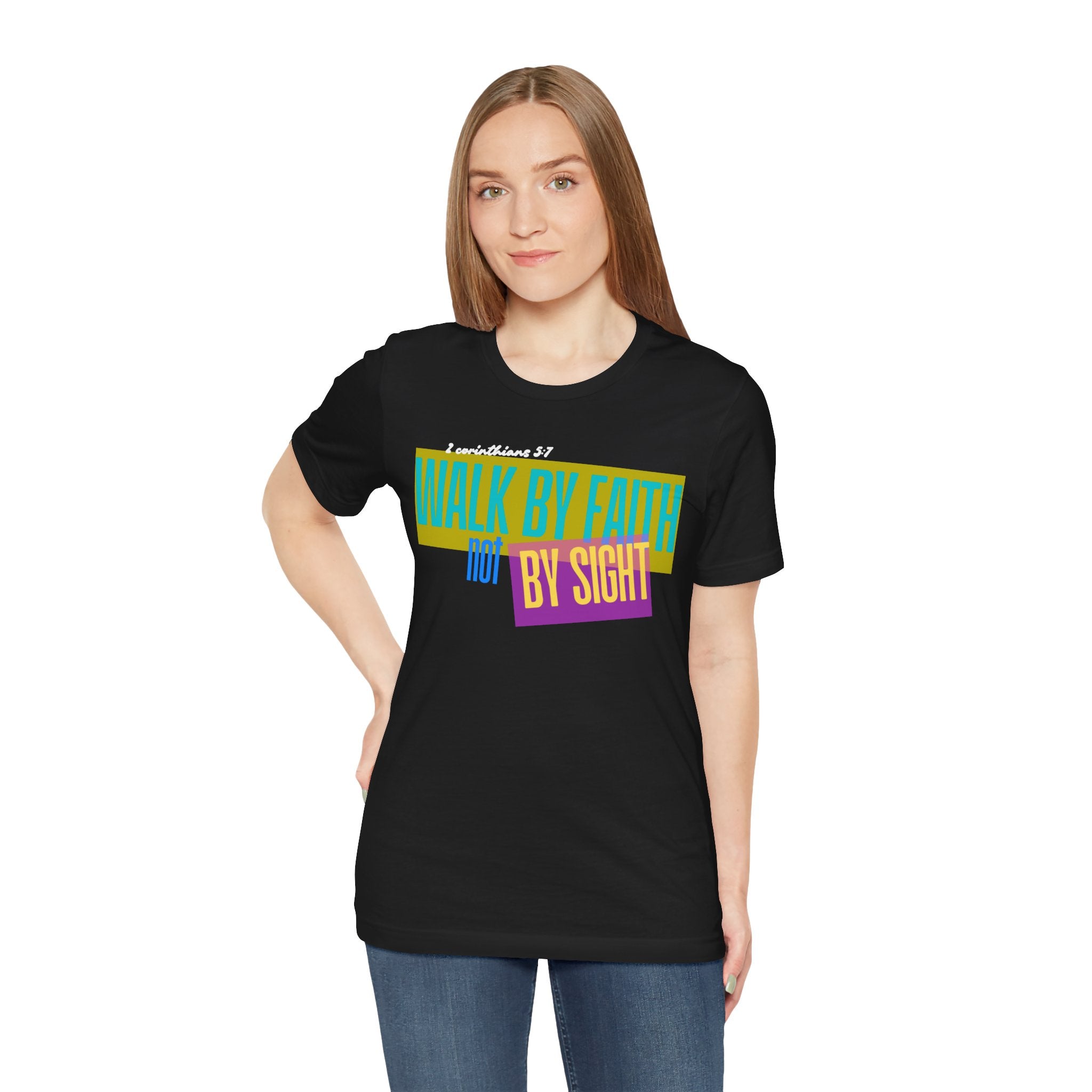 Walk By Faith Not By Sight T-Shirt | Inspirational Christian Scripture Tee
