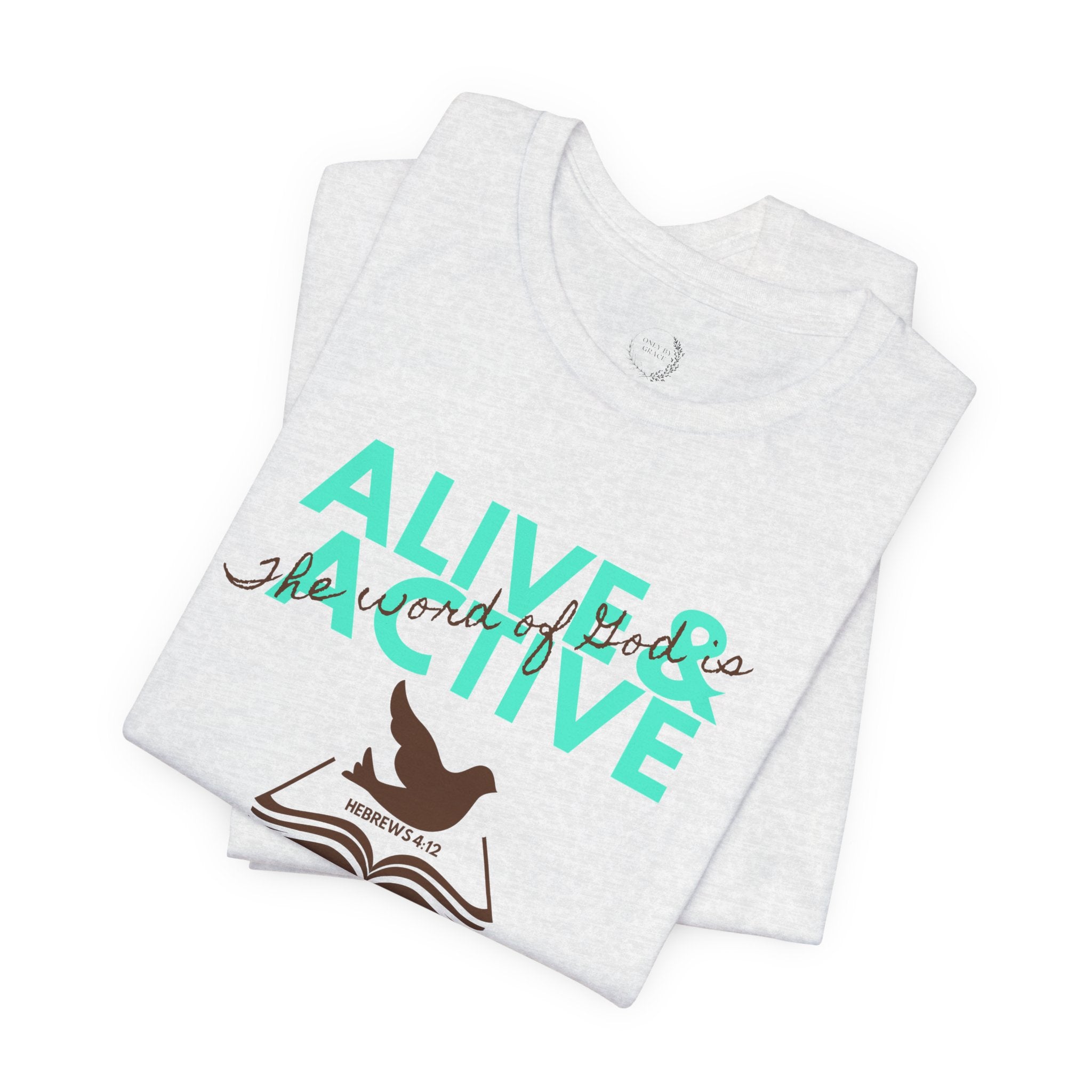 Alive & Active sword wings T-Shirt | Hebrews 4:12 scripture design