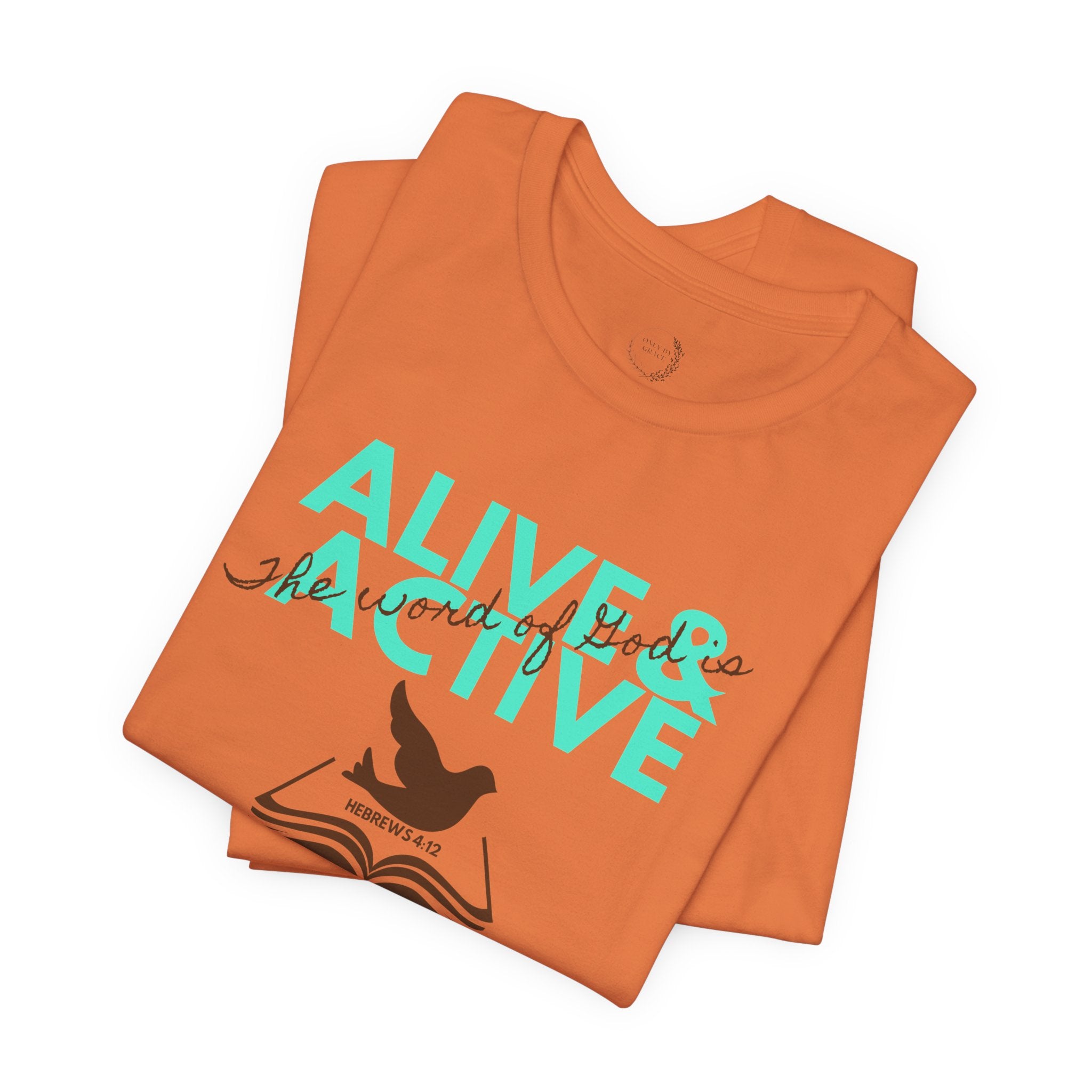 Alive & Active sword wings T-Shirt | Hebrews 4:12 scripture design