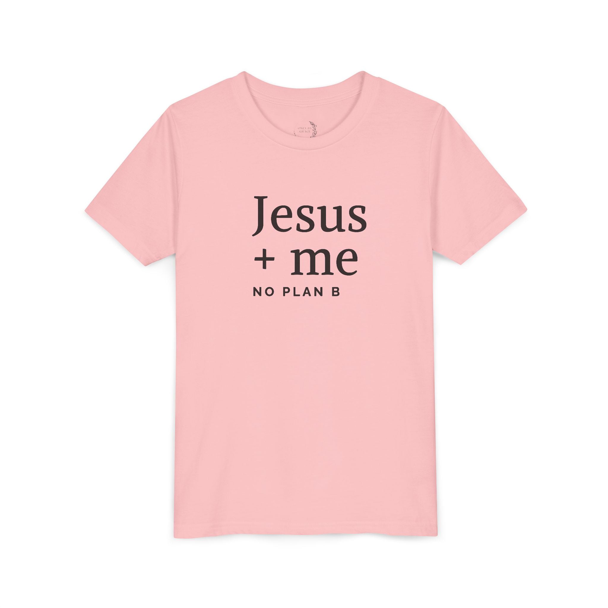 Kids Tee — "Jesus + Me No Plan B" Christian Graphic Shirt