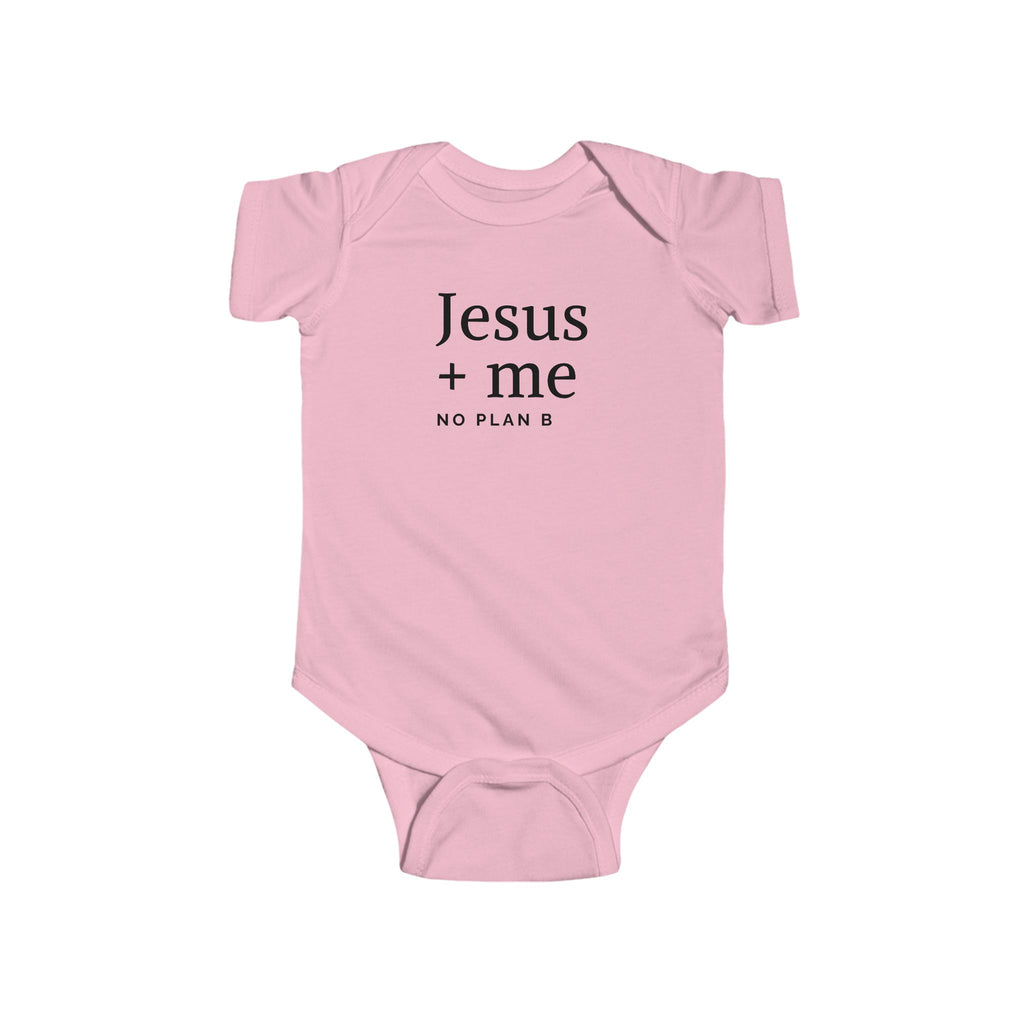 Infant Bodysuit — "Jesus + Me No Plan B" Christian Baby Onesie
