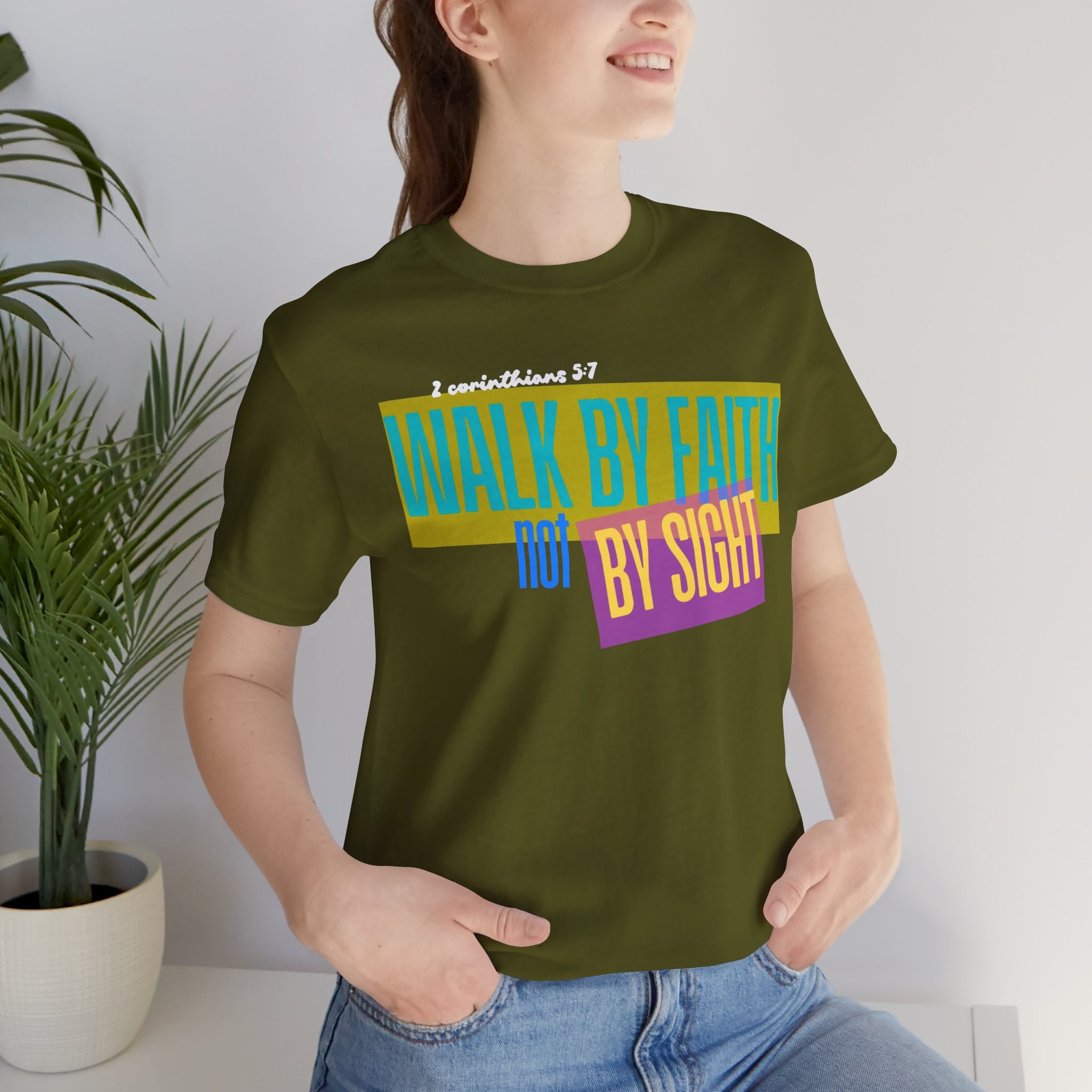 Walk By Faith Not By Sight T-Shirt | Inspirational Christian Scripture Tee