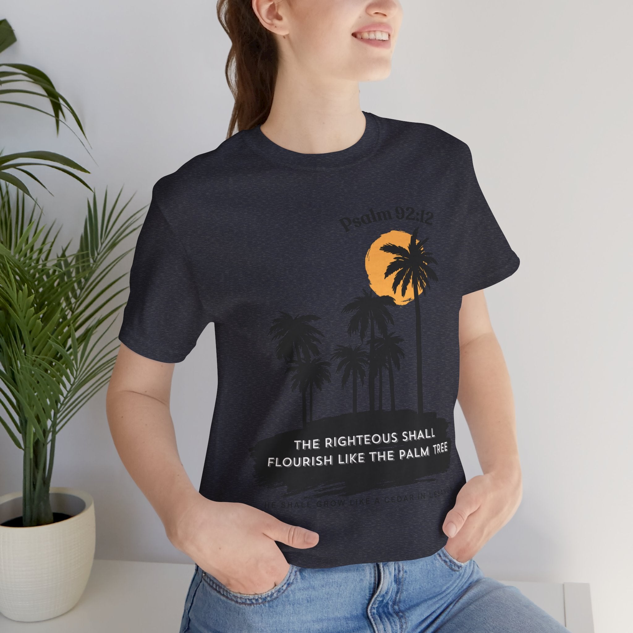 Psalm 92:12 Palm Tree Tee — "The Righteous Shall Flourish Like the Palm Tree" Christian T-Shirt