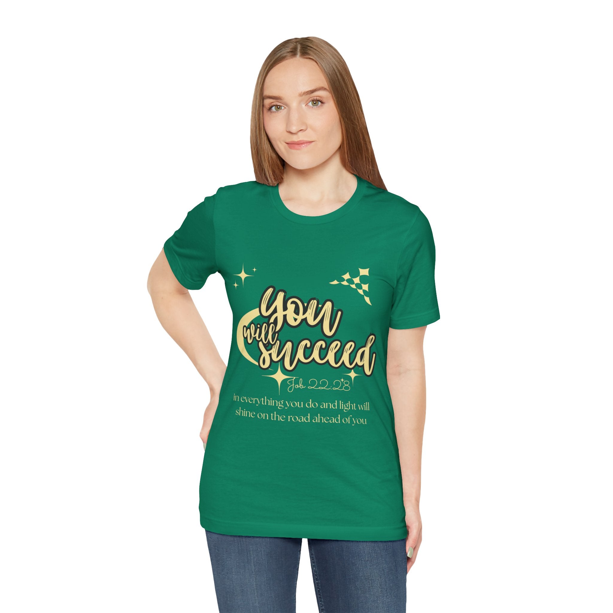 You Will Succeed Tee — Inspirational Christian Graphic T-Shirt (Acts 23:28)