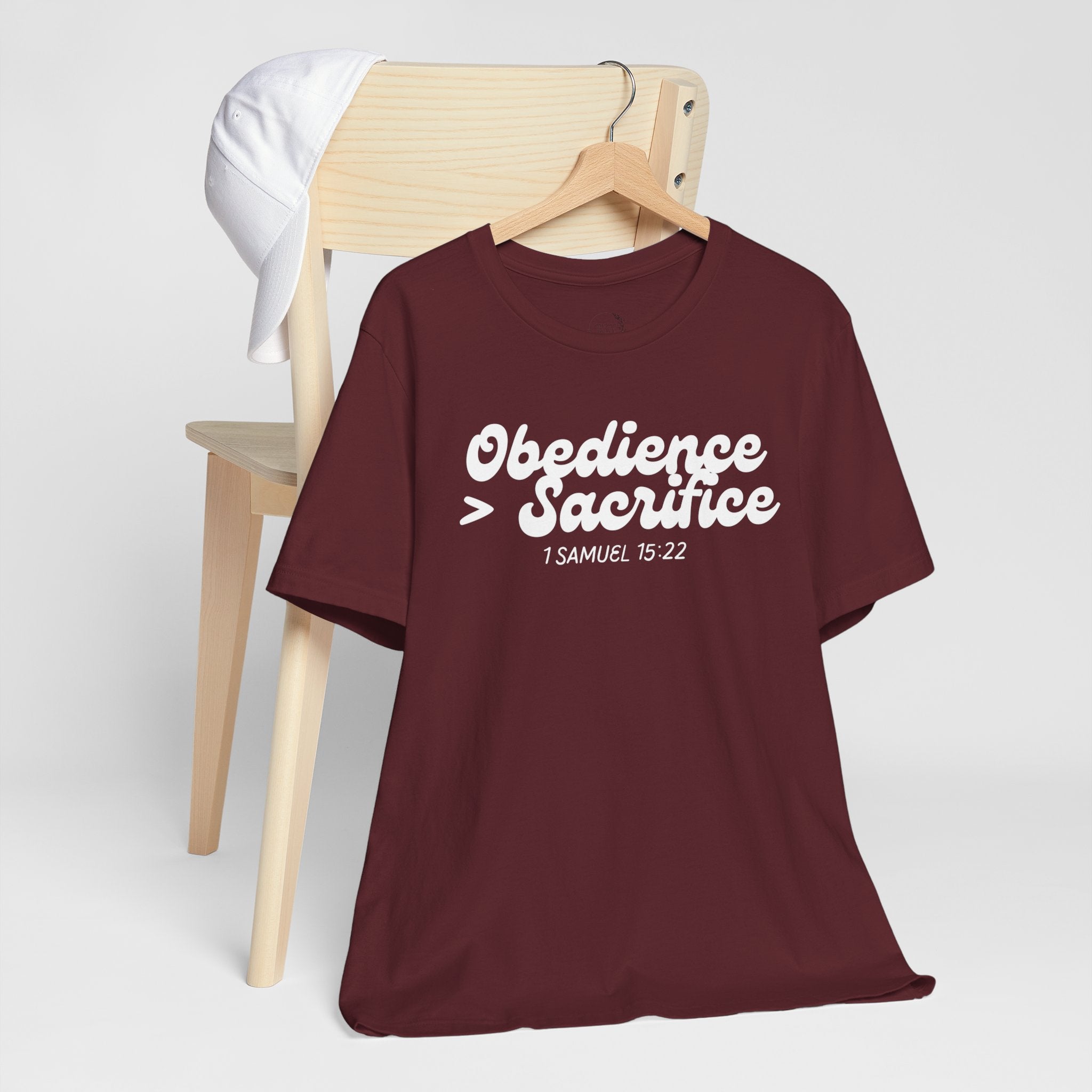 Obedience > Sacrifice T-Shirt | 1 Samuel 15:22 Scripture Tee