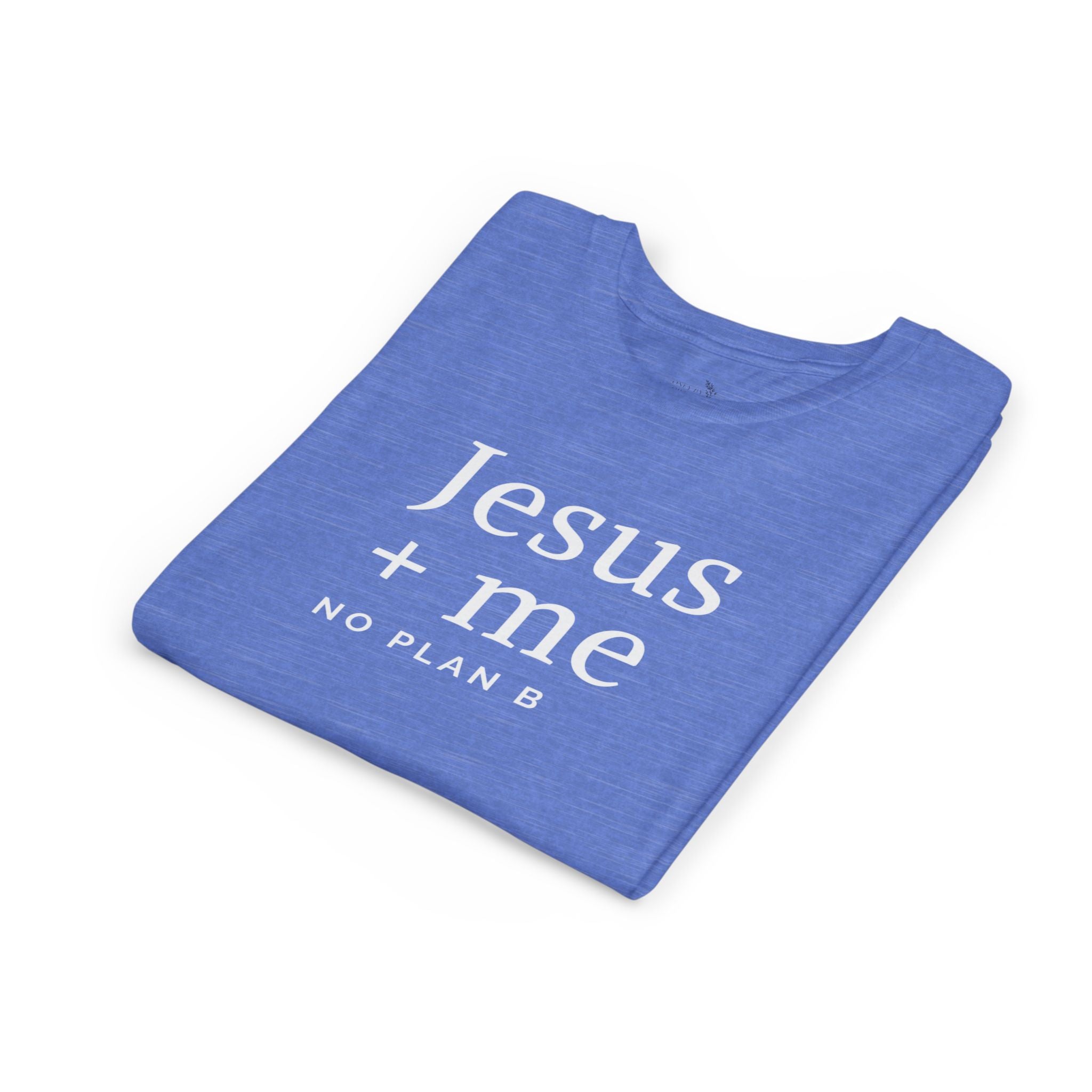 Kids Tee — "Jesus + Me No Plan B" Christian Graphic Shirt