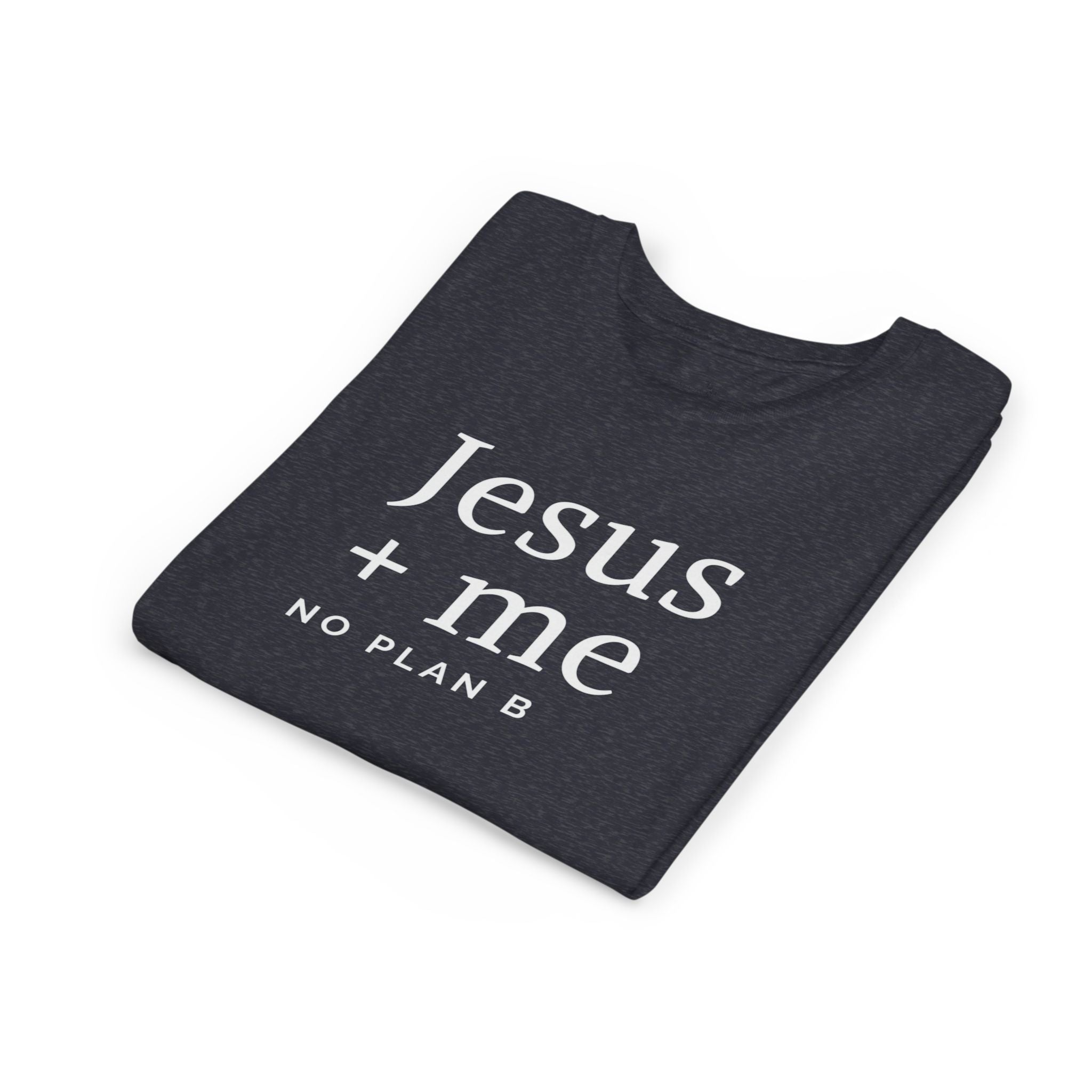 Kids Tee — "Jesus + Me No Plan B" Christian Graphic Shirt