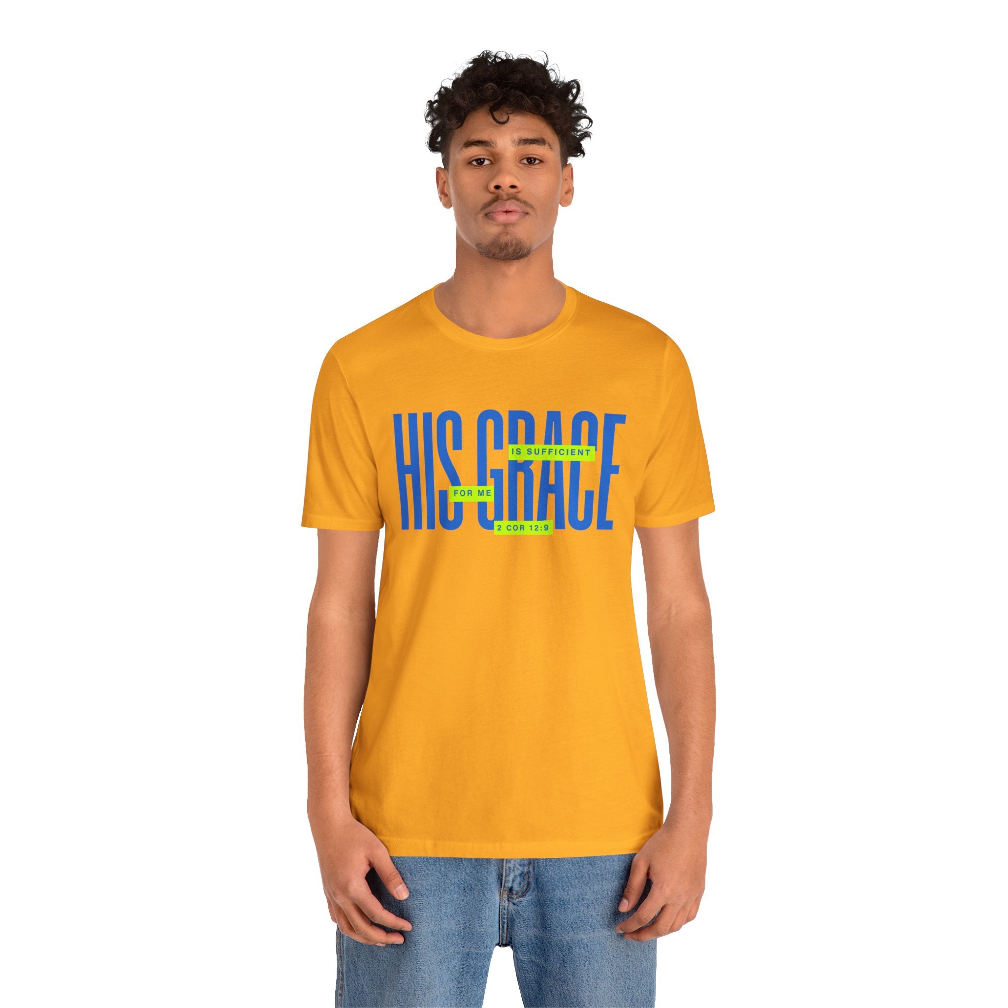 His Grace T-Shirt — "His Grace Is Sufficient" Inspirational Christian Tee