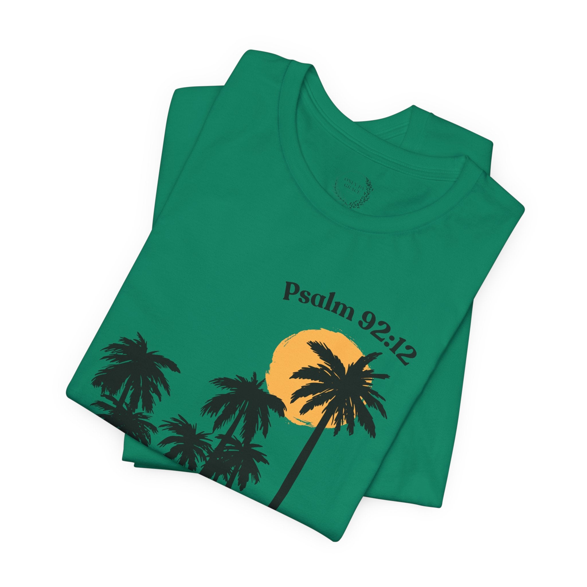 Psalm 92:12 Palm Tree Tee — "The Righteous Shall Flourish Like the Palm Tree" Christian T-Shirt