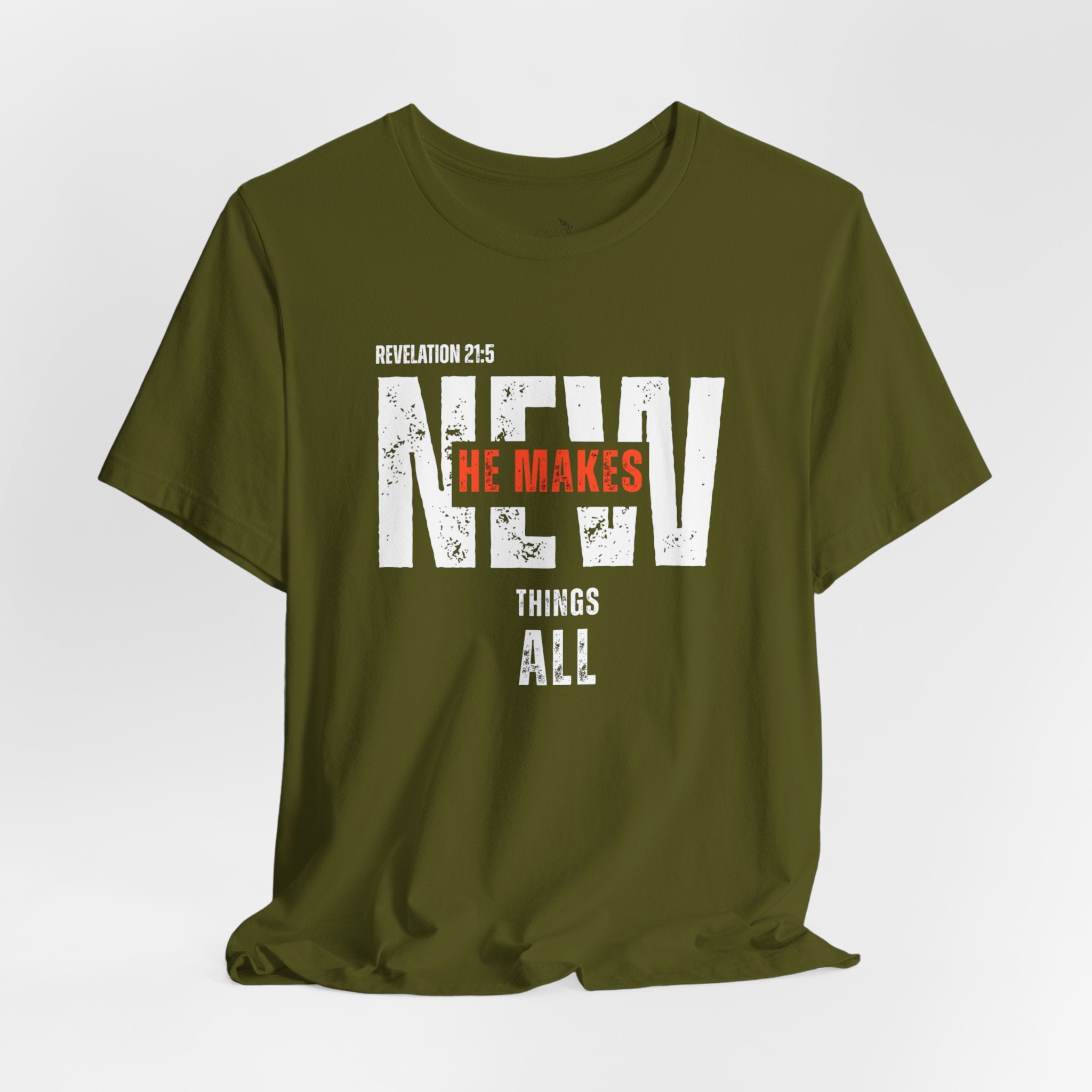 All Things New T‑Shirt — Christian Verse 'He Makes All Things New' Faith Tee