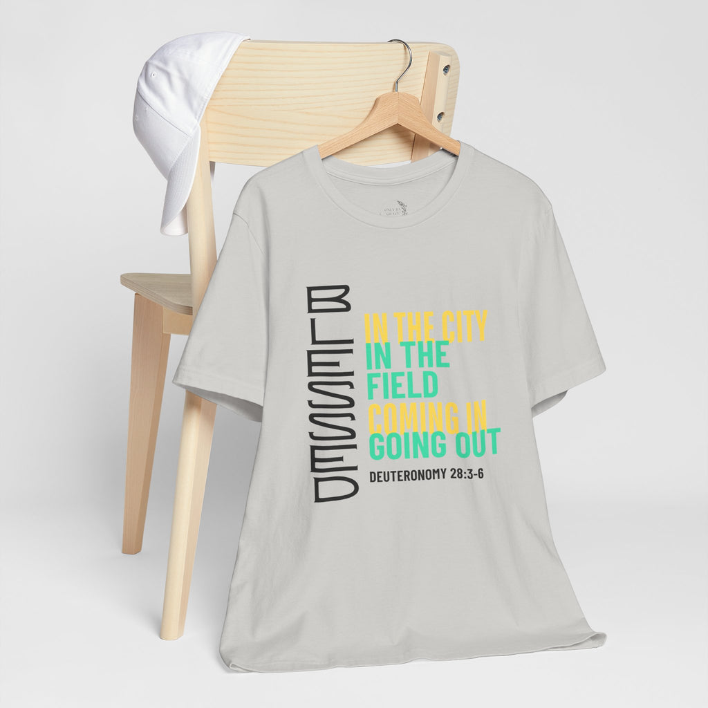 Blessed vertical text T-Shirt | In the city, in the field, coming in, going out