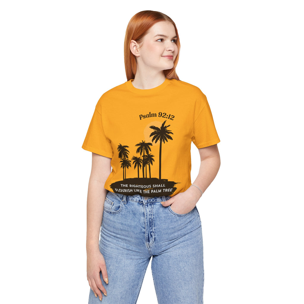 Psalm 92:12 Palm Tree Tee — "The Righteous Shall Flourish Like the Palm Tree" Christian T-Shirt