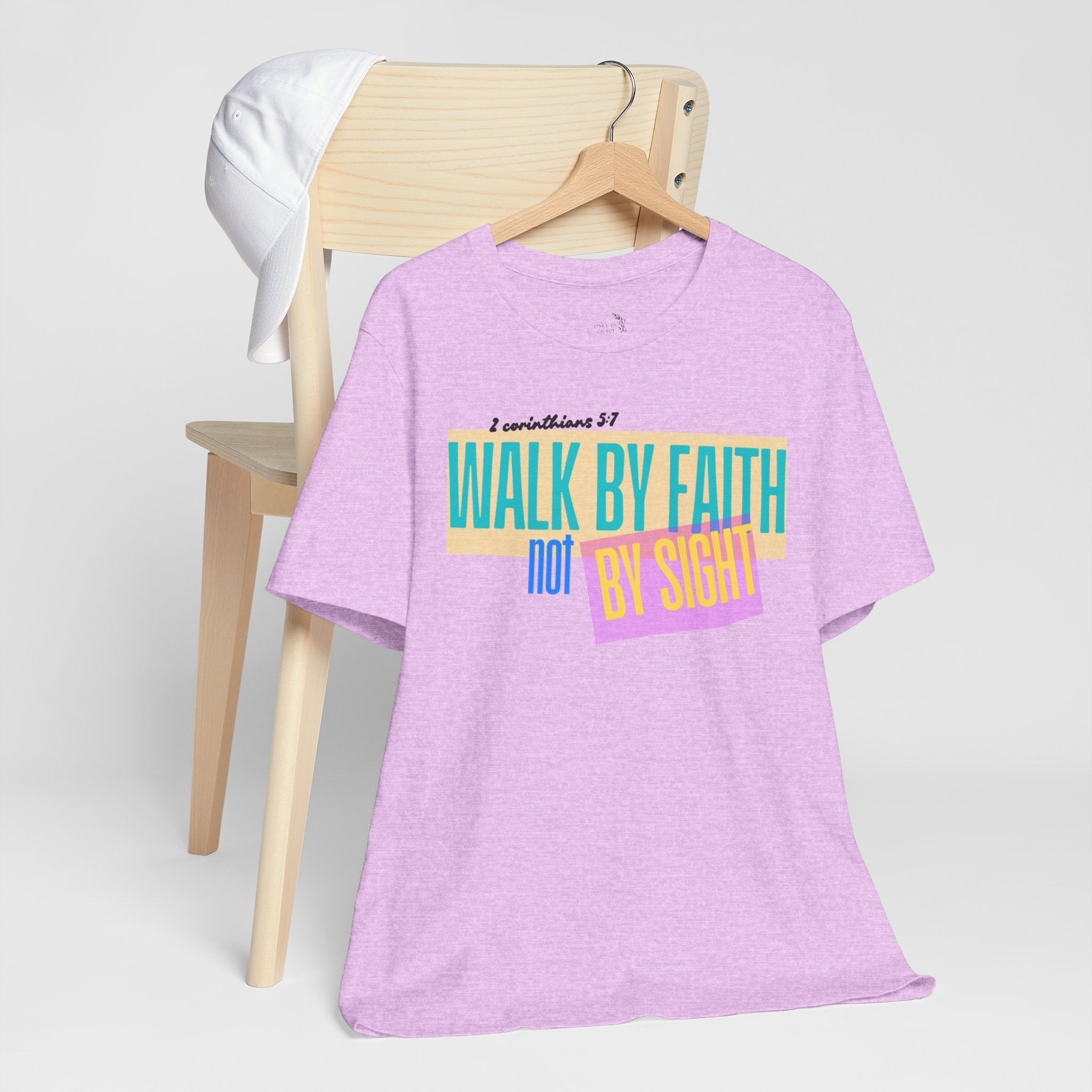 Walk By Faith Not By Sight T-Shirt | Inspirational Christian Scripture Tee