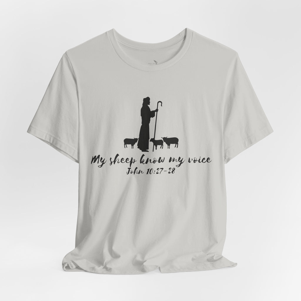 My Sheep Know My Voice shepherd silhouette T-Shirt | John 10:27 scripture