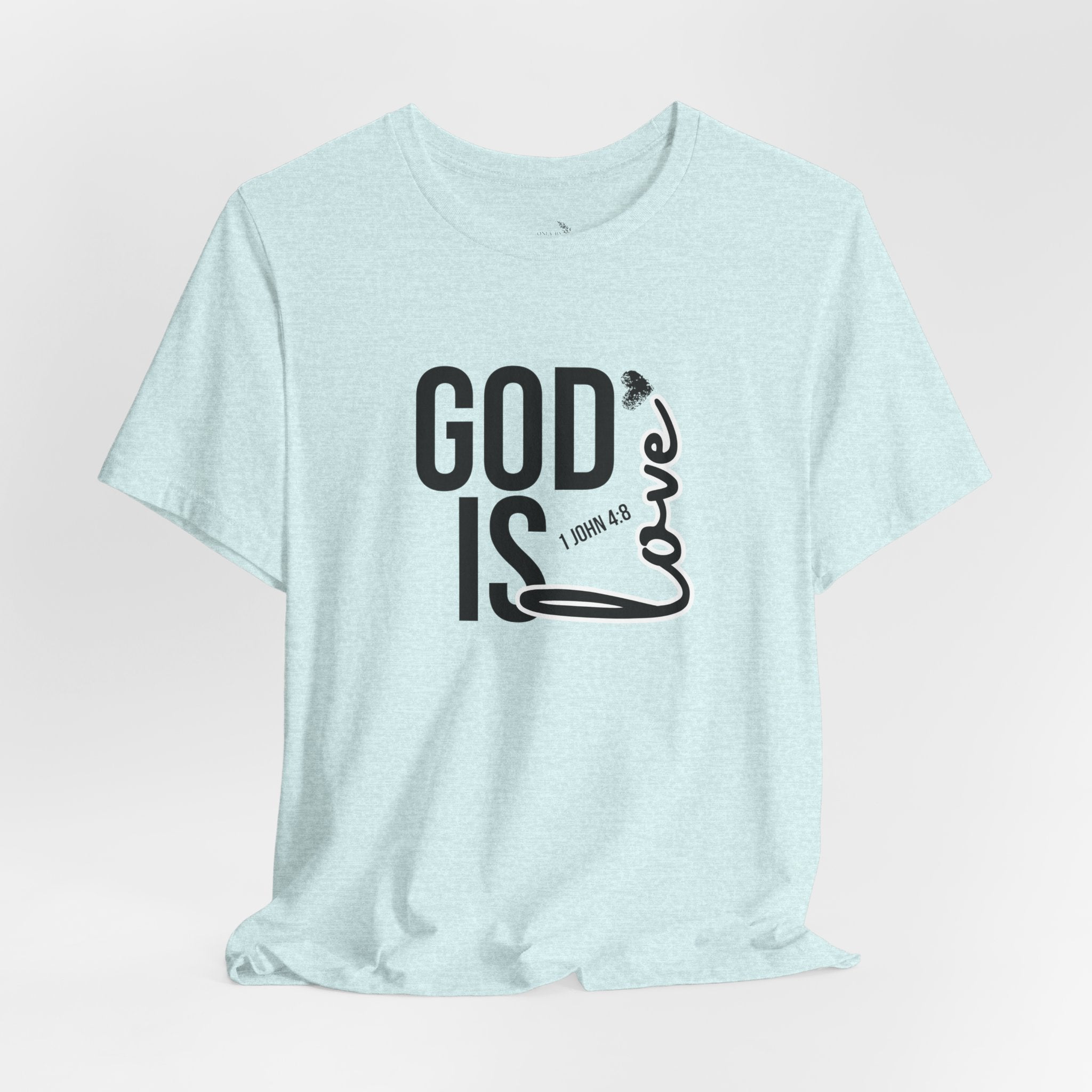 God Is Love T‑Shirt — Christian Faith Tee with Script Heart Design