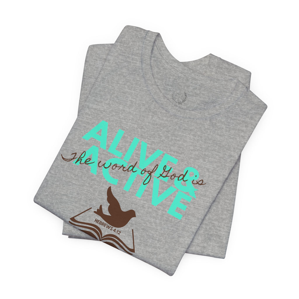 Alive & Active sword wings T-Shirt | Hebrews 4:12 scripture design