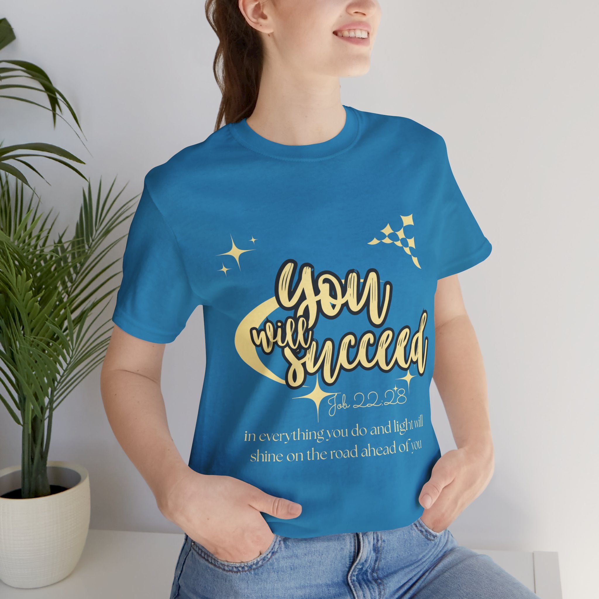You Will Succeed Tee — Inspirational Christian Graphic T-Shirt (Acts 23:28)