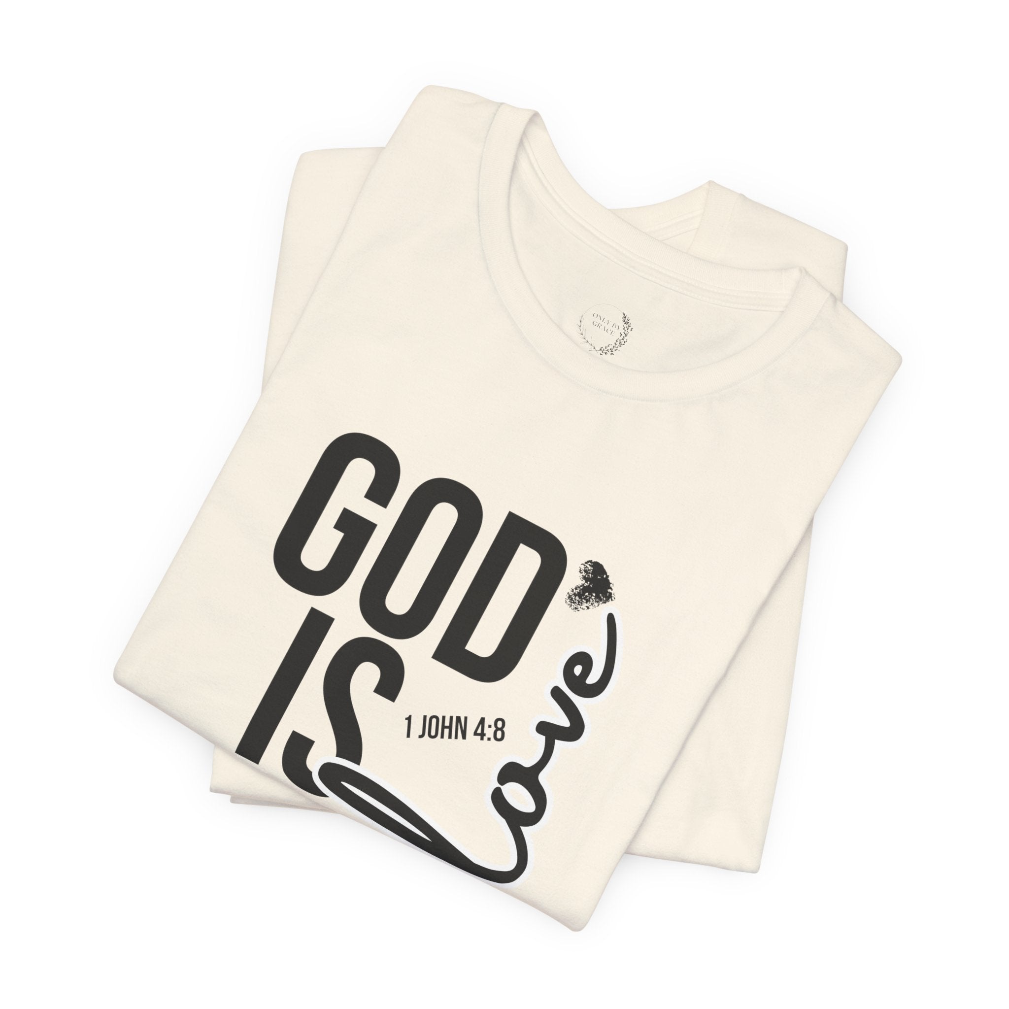 God Is Love T‑Shirt — Christian Faith Tee with Script Heart Design