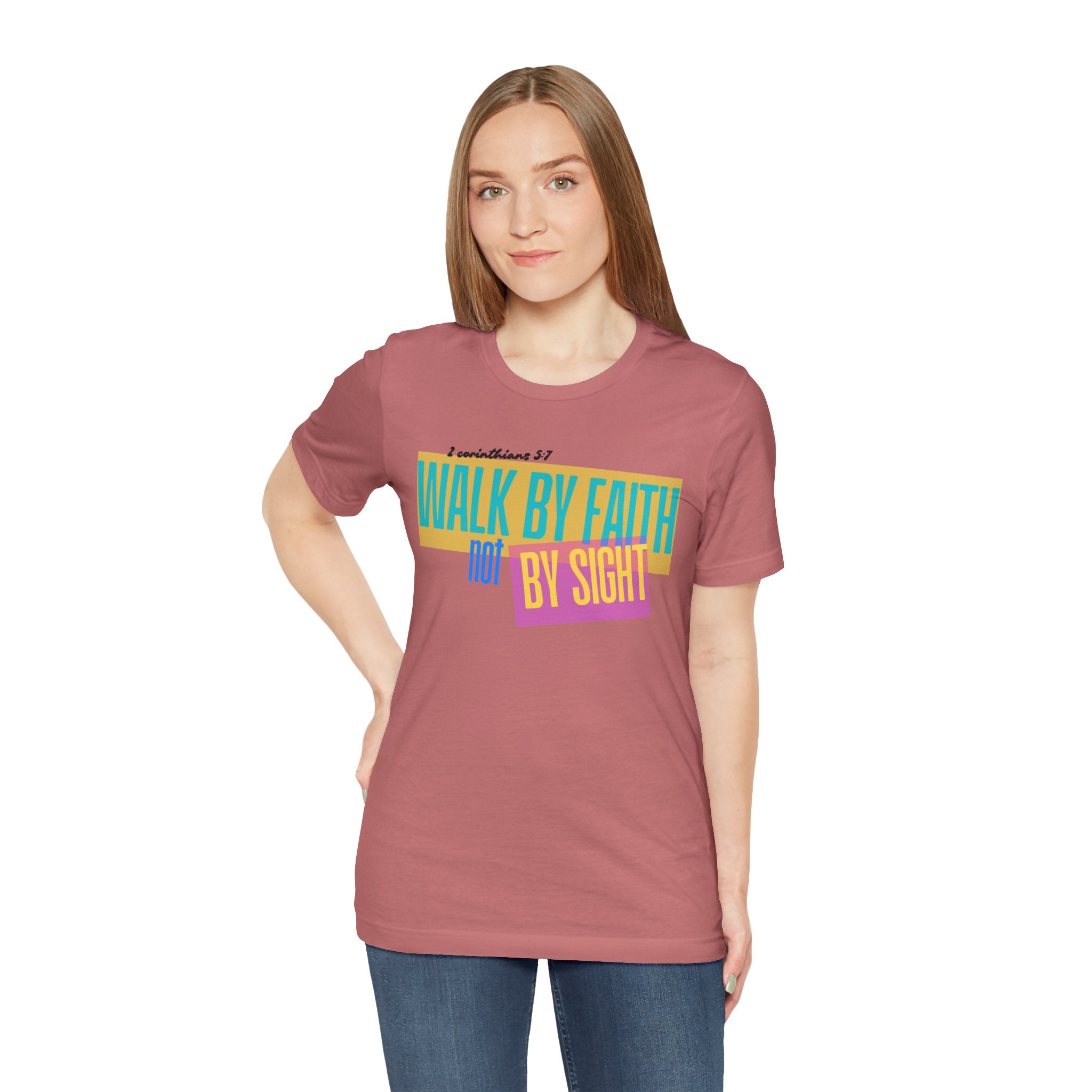 Walk By Faith Not By Sight T-Shirt | Inspirational Christian Scripture Tee