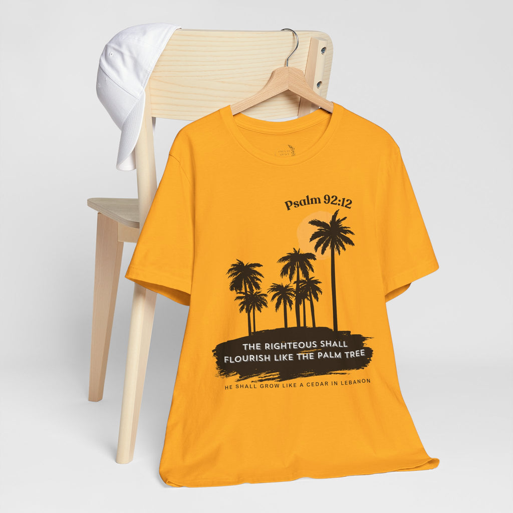 Psalm 92:12 Palm Tree Tee — "The Righteous Shall Flourish Like the Palm Tree" Christian T-Shirt