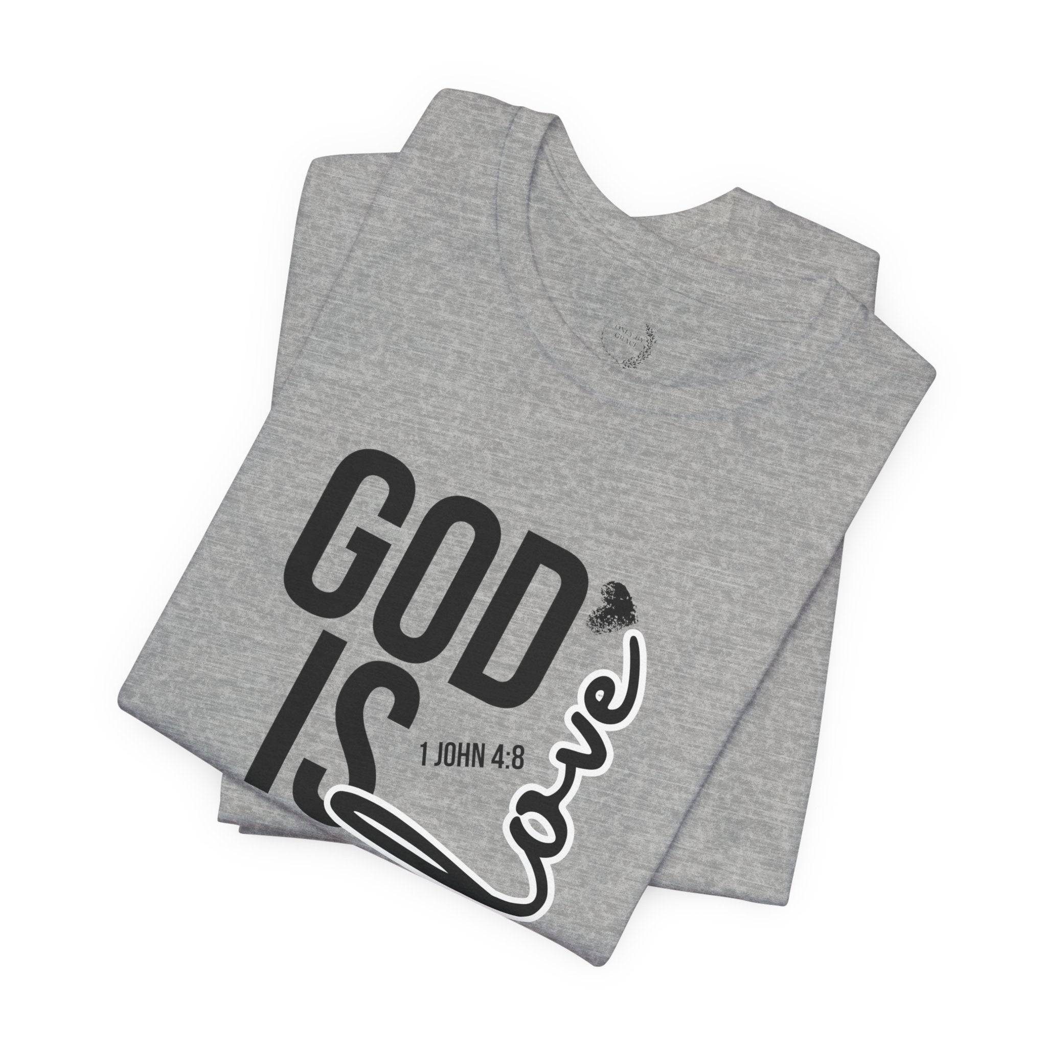 God Is Love T‑Shirt — Christian Faith Tee with Script Heart Design