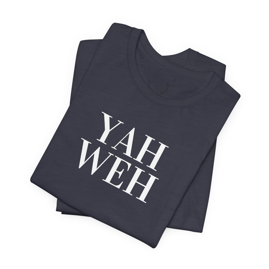 Yahweh Scripture T-Shirt | Minimal Faith Typography Tee