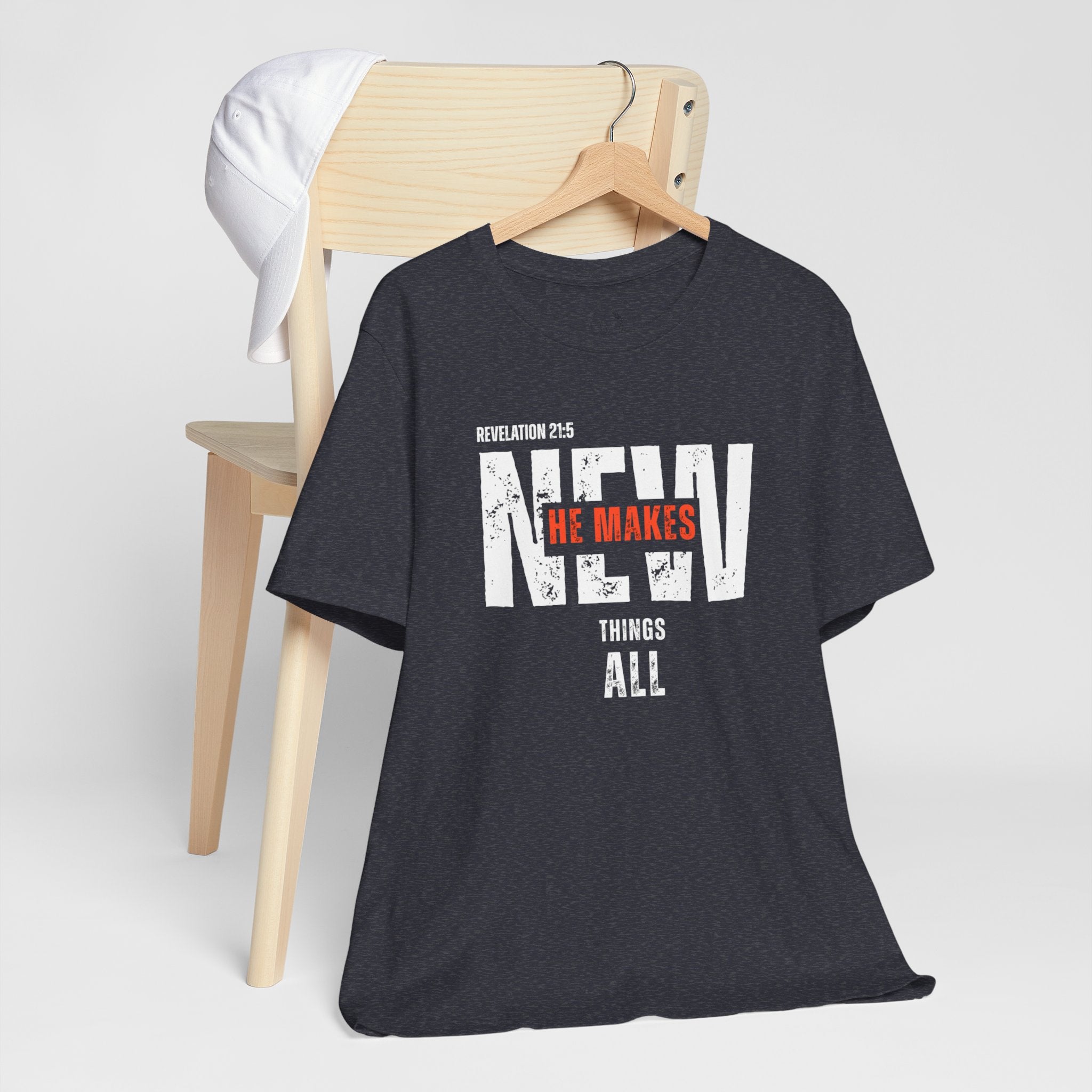 All Things New T‑Shirt — Christian Verse 'He Makes All Things New' Faith Tee