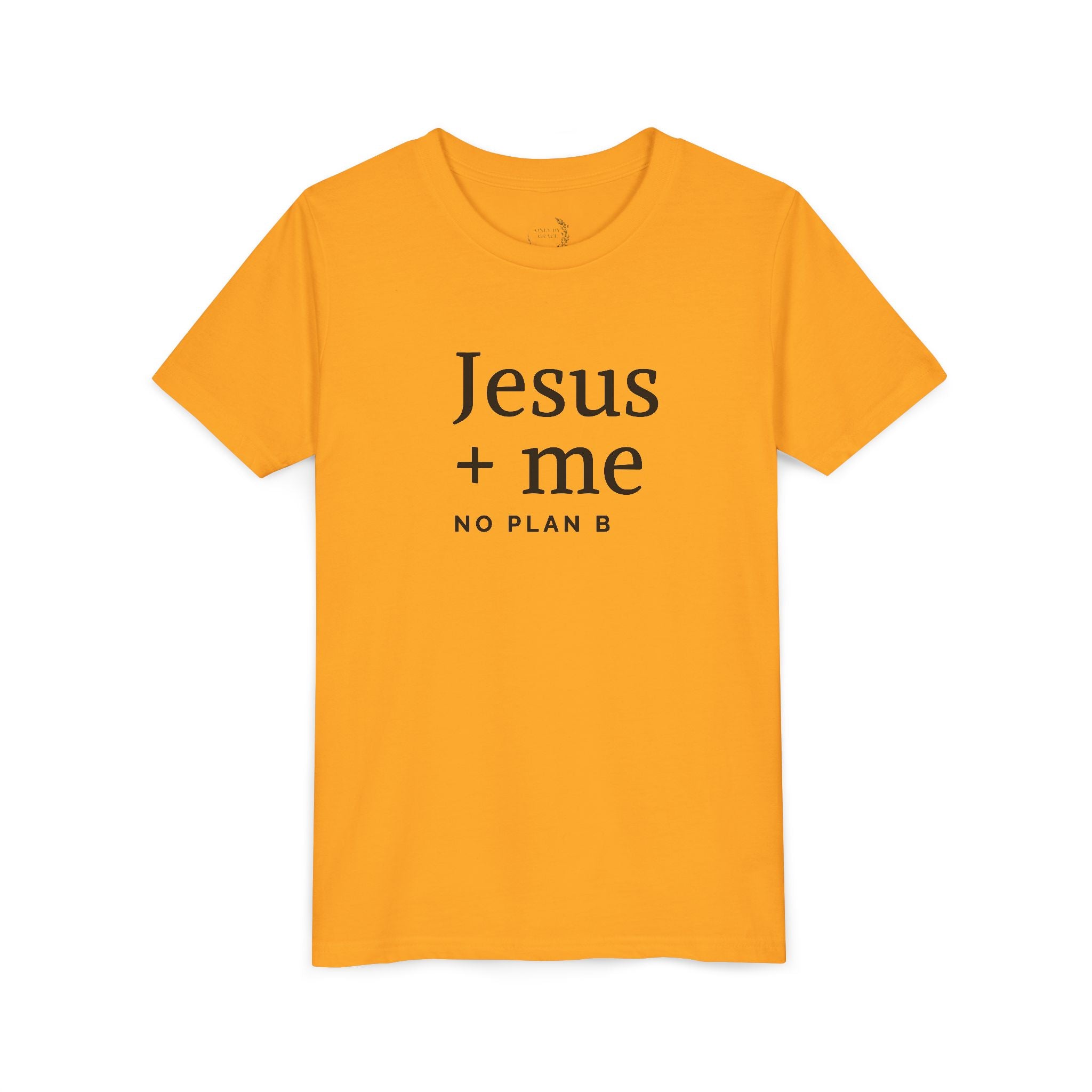 Kids Tee — "Jesus + Me No Plan B" Christian Graphic Shirt