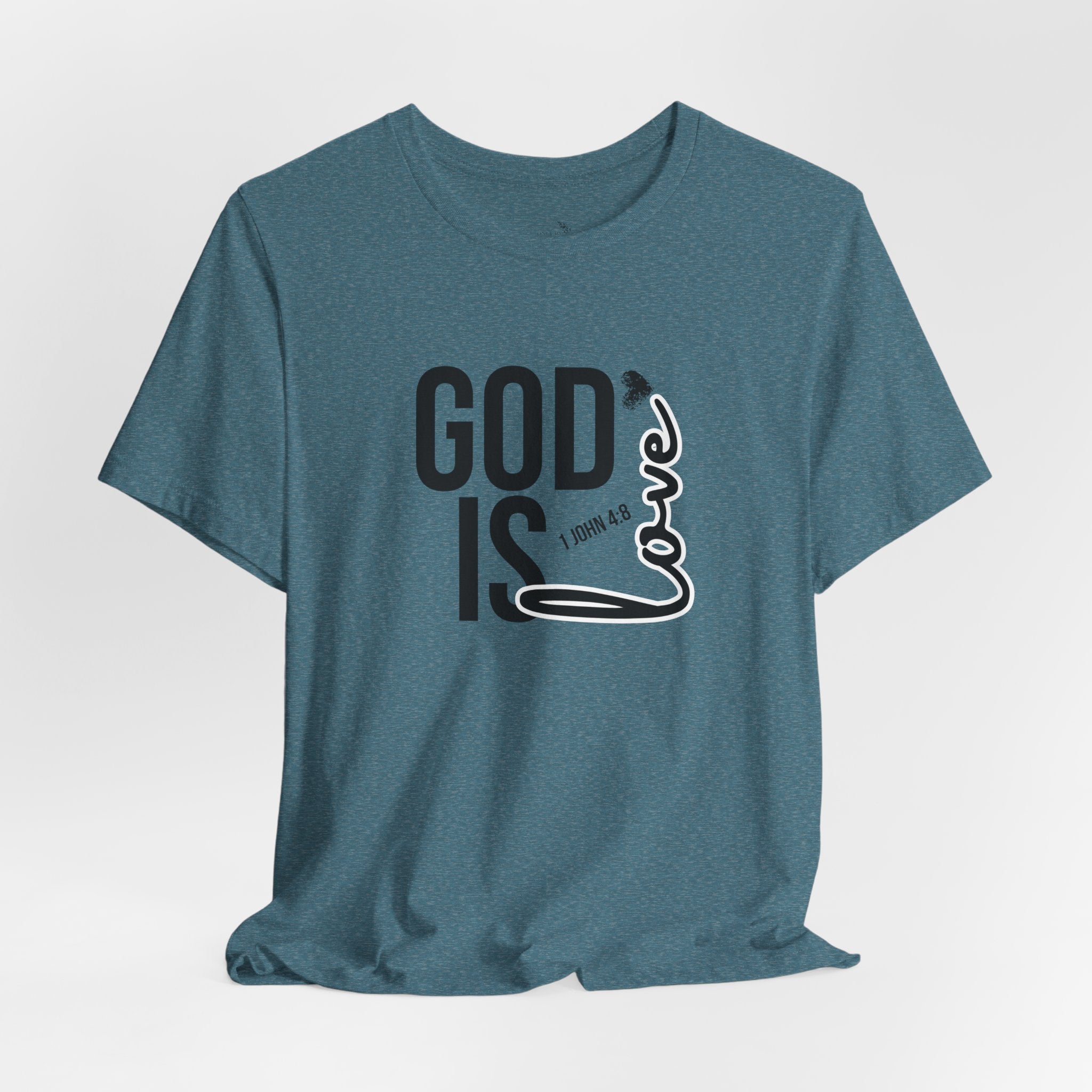 God Is Love T‑Shirt — Christian Faith Tee with Script Heart Design