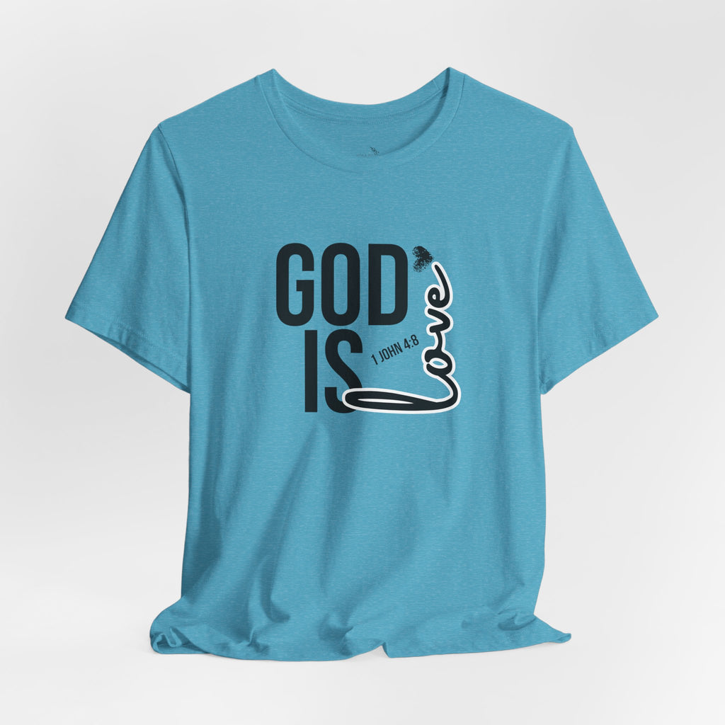 God Is Love T‑Shirt — Christian Faith Tee with Script Heart Design