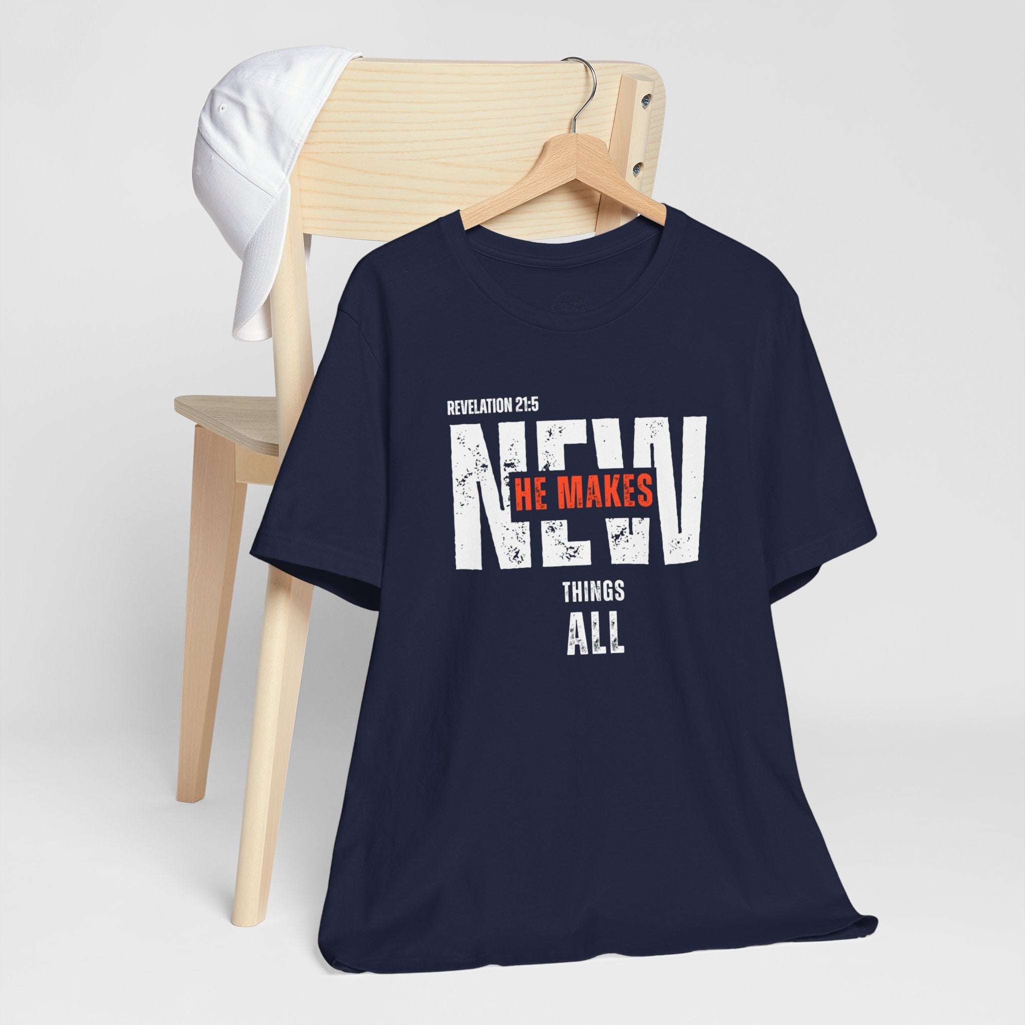 All Things New T‑Shirt — Christian Verse 'He Makes All Things New' Faith Tee
