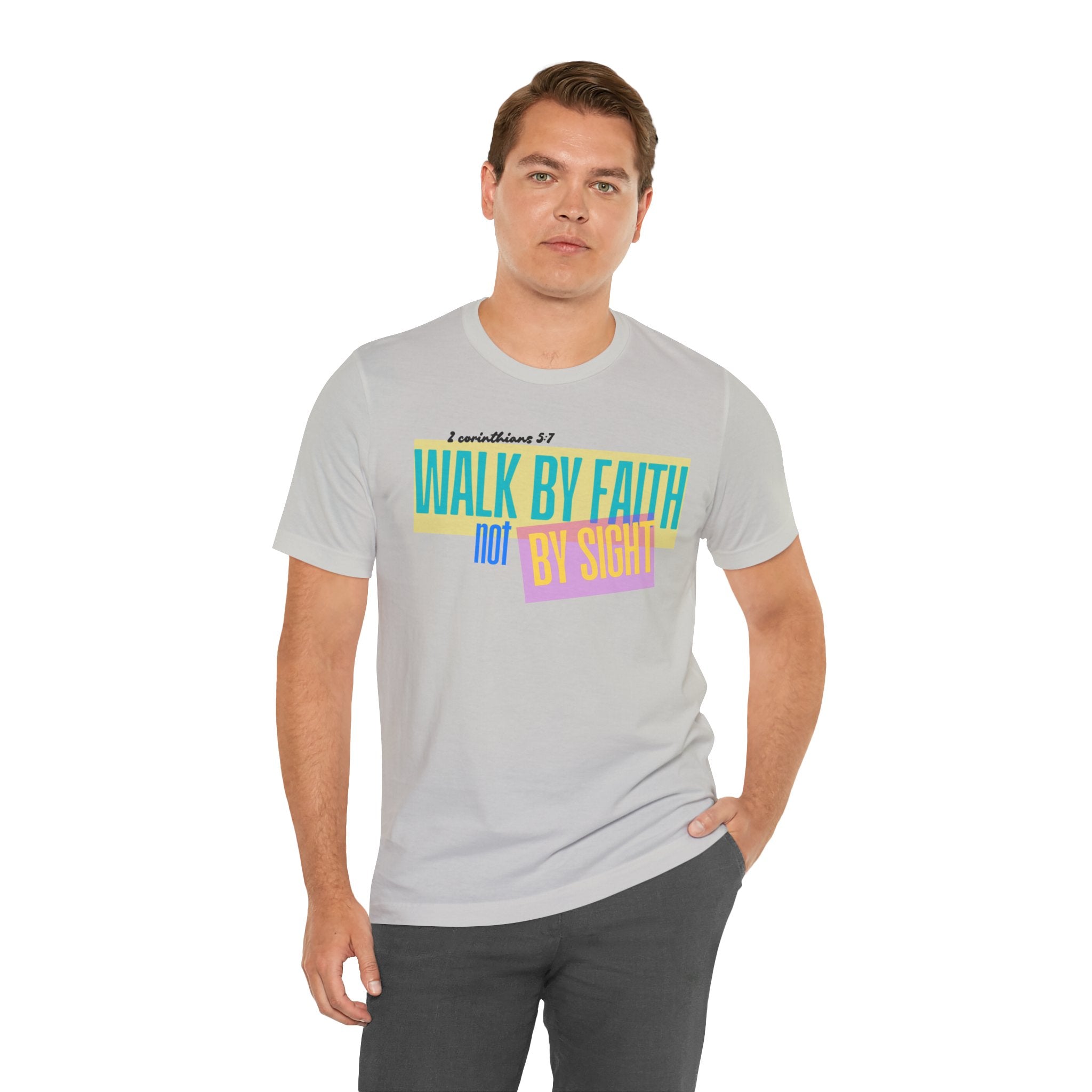 Walk By Faith Not By Sight T-Shirt | Inspirational Christian Scripture Tee