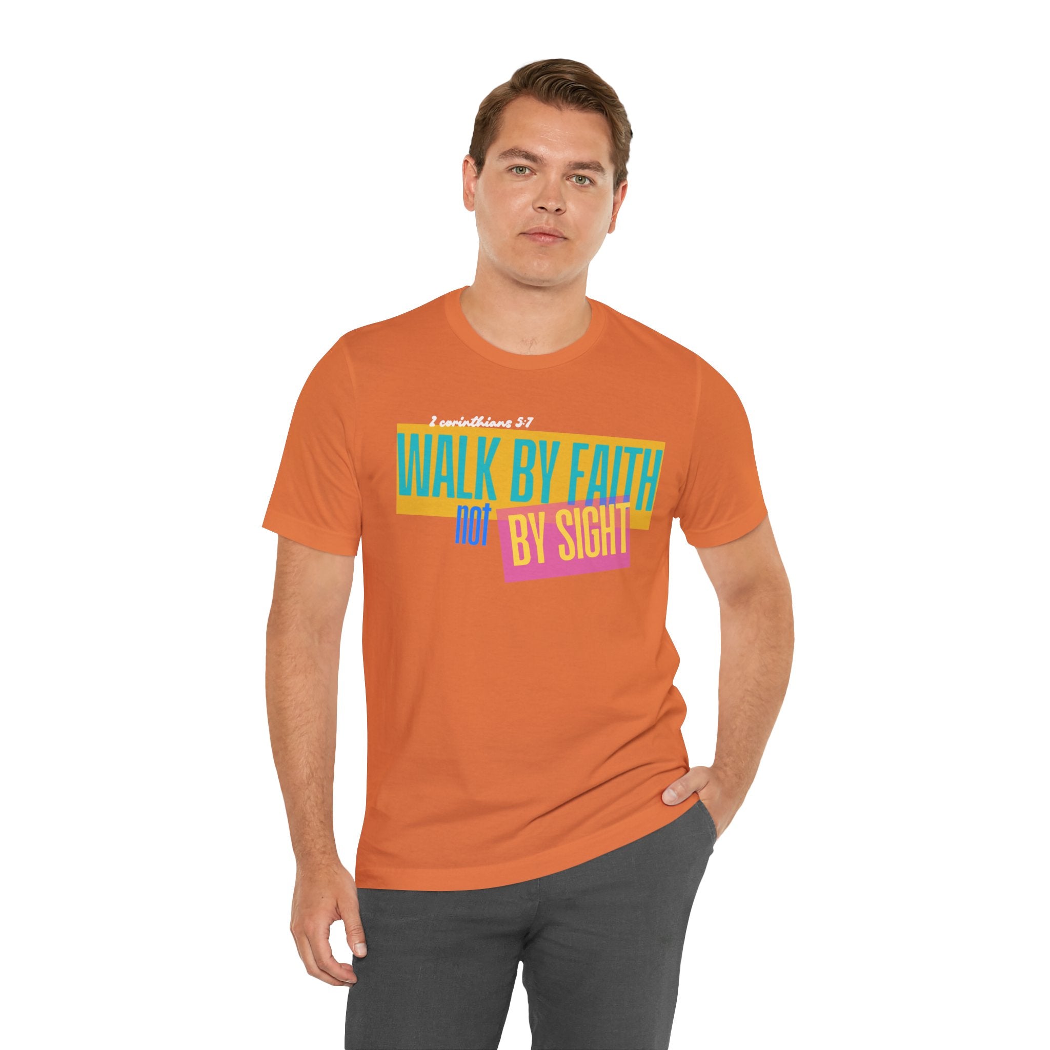 Walk By Faith Not By Sight T-Shirt | Inspirational Christian Scripture Tee
