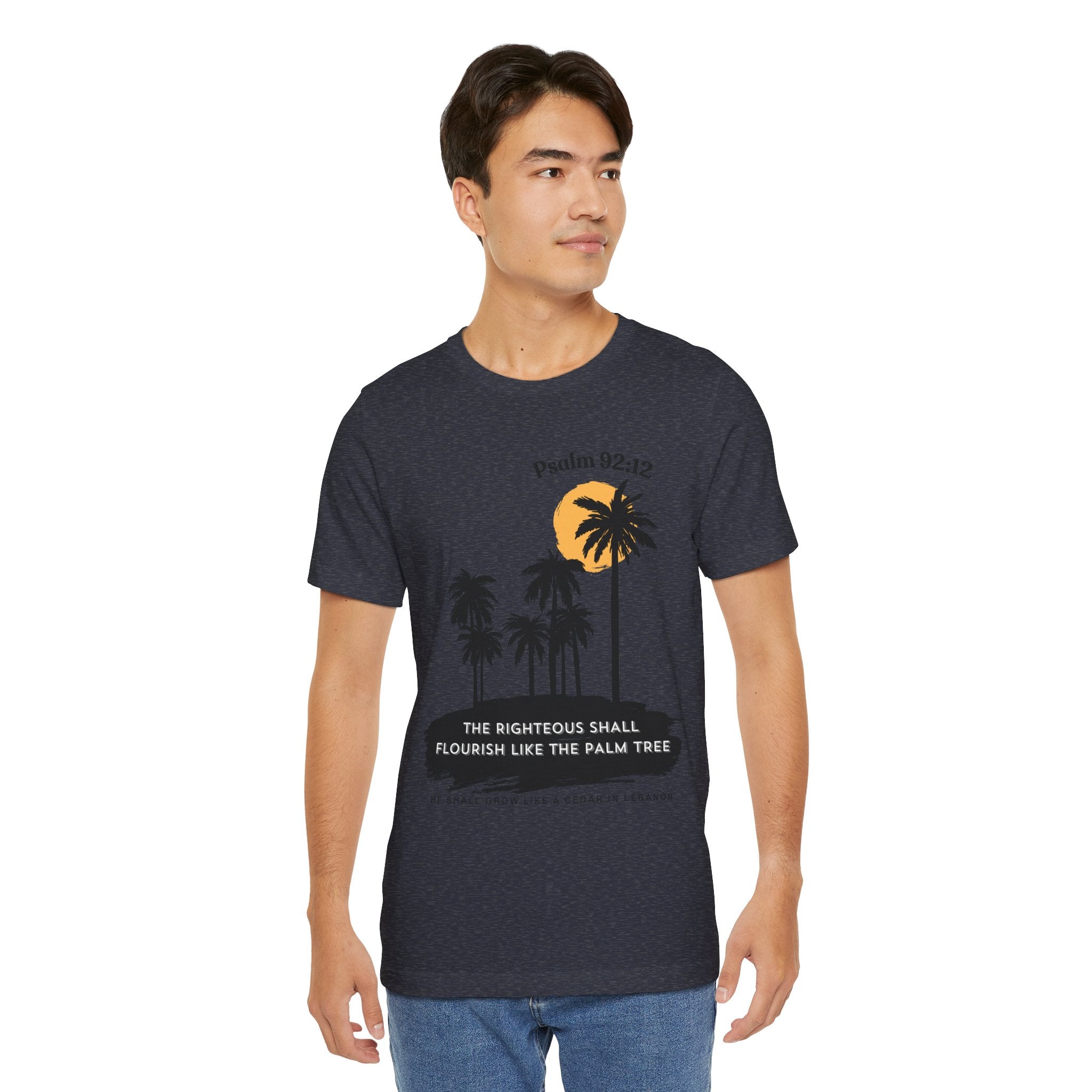 Psalm 92:12 Palm Tree Tee — "The Righteous Shall Flourish Like the Palm Tree" Christian T-Shirt