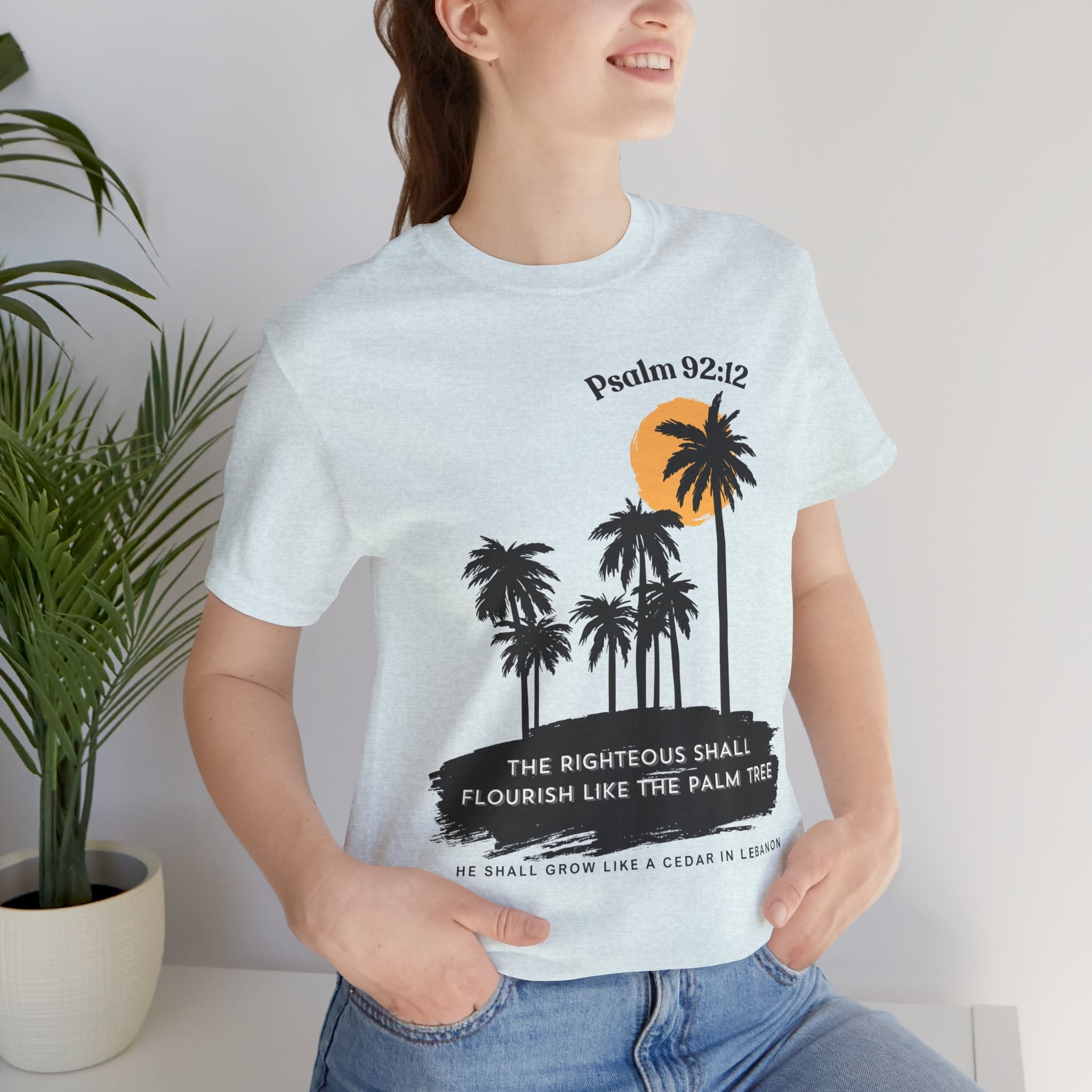 Psalm 92:12 Palm Tree Tee — "The Righteous Shall Flourish Like the Palm Tree" Christian T-Shirt