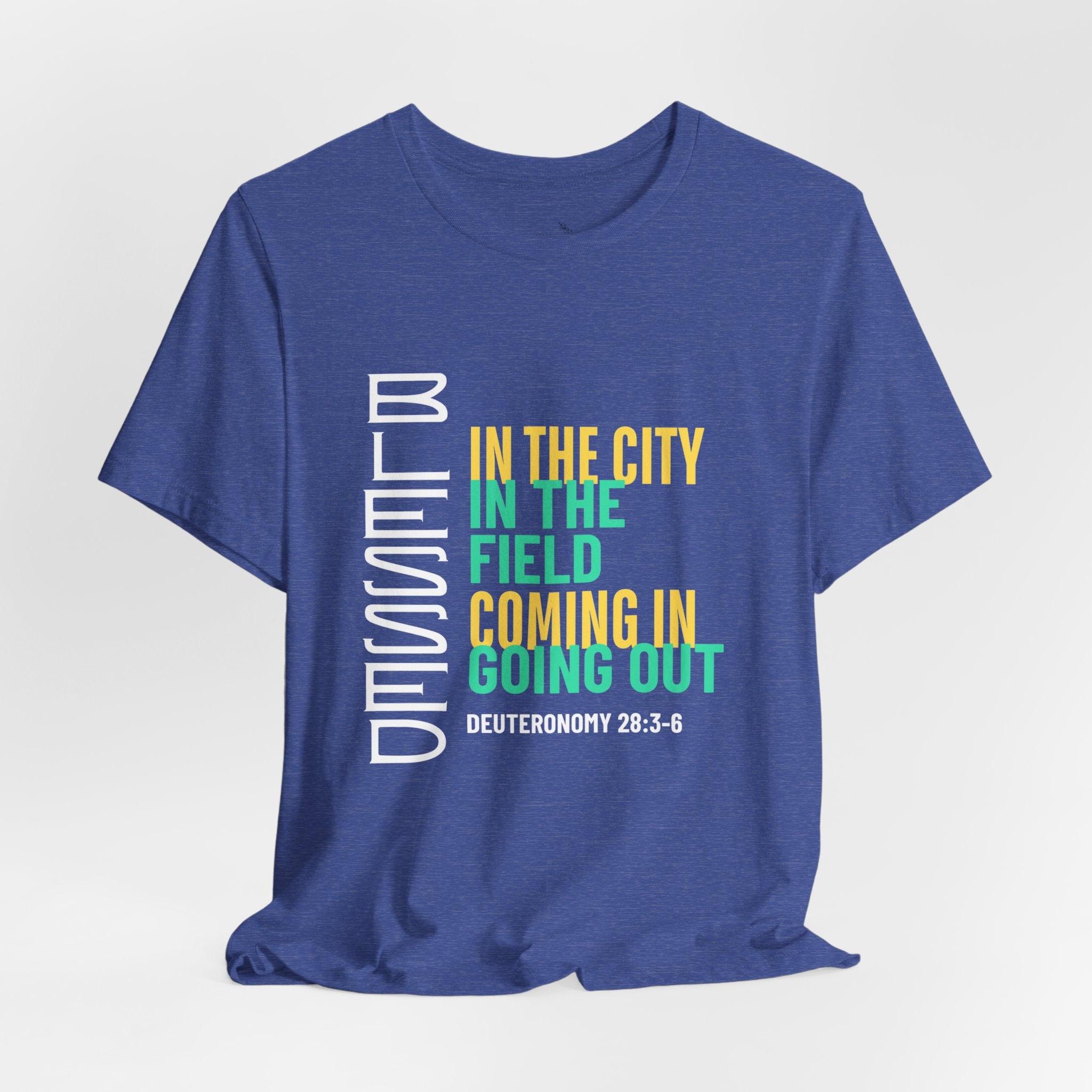 Blessed vertical text T-Shirt | In the city, in the field, coming in, going out