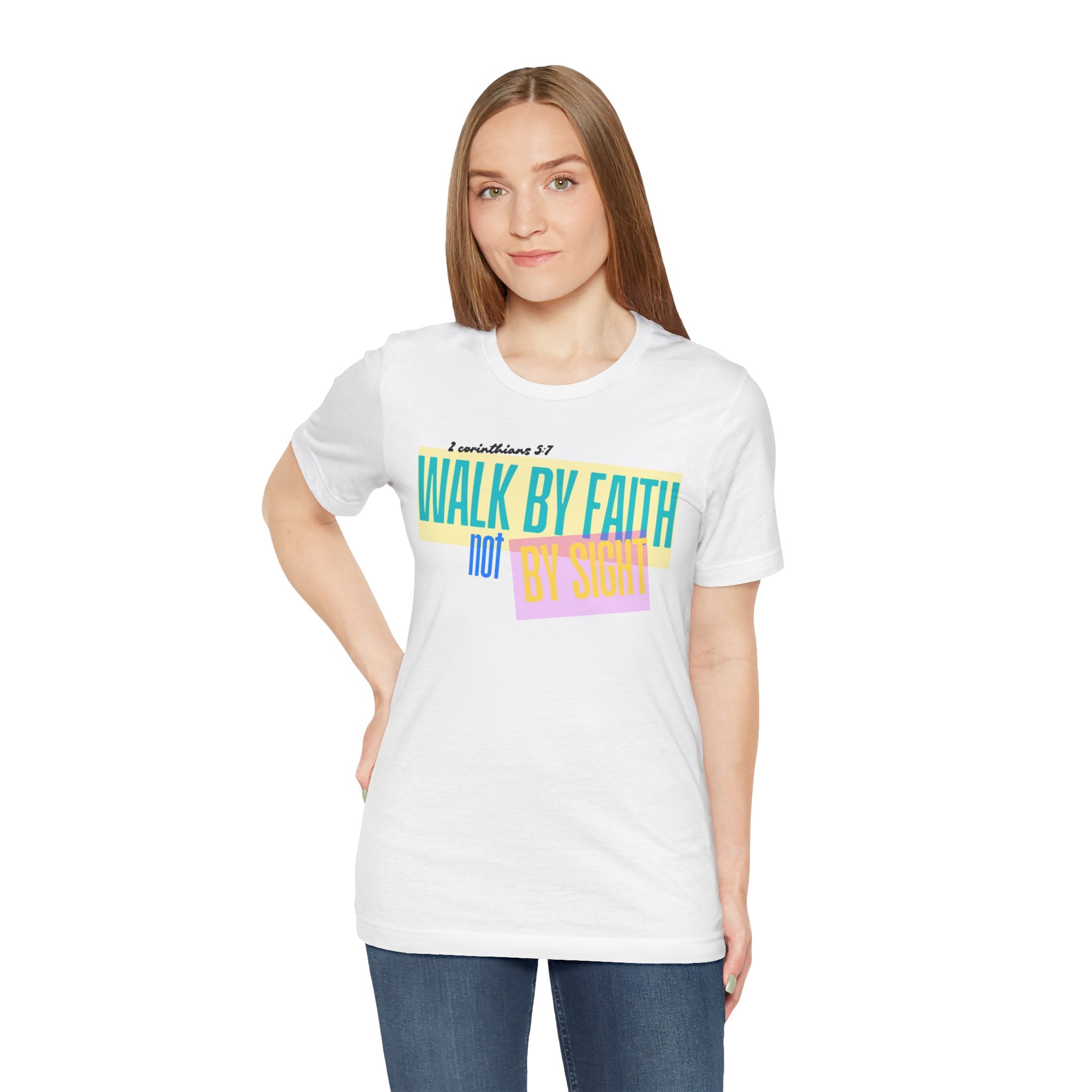 Walk By Faith Not By Sight T-Shirt | Inspirational Christian Scripture Tee